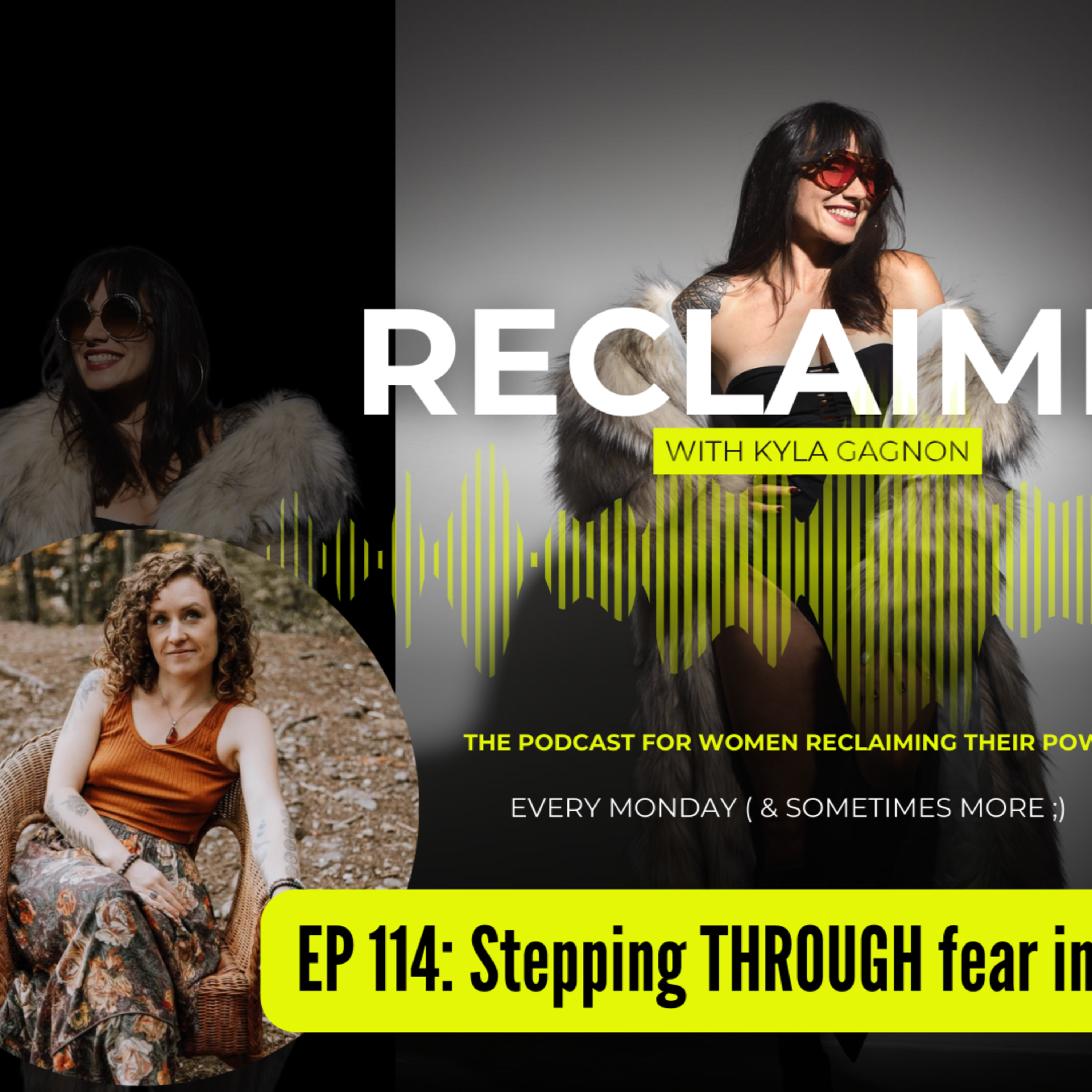 RECLAIMED with Kyla Gagnon