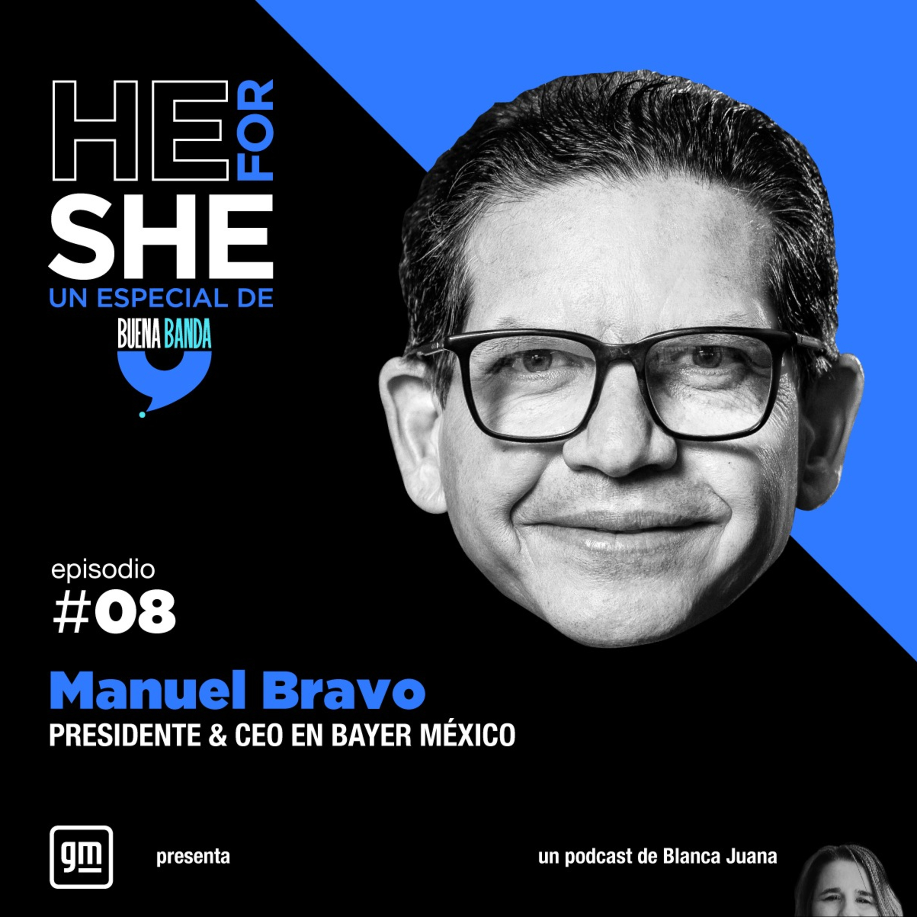 8. HeForShe. Manuel Bravo. BAYER MÉXICO