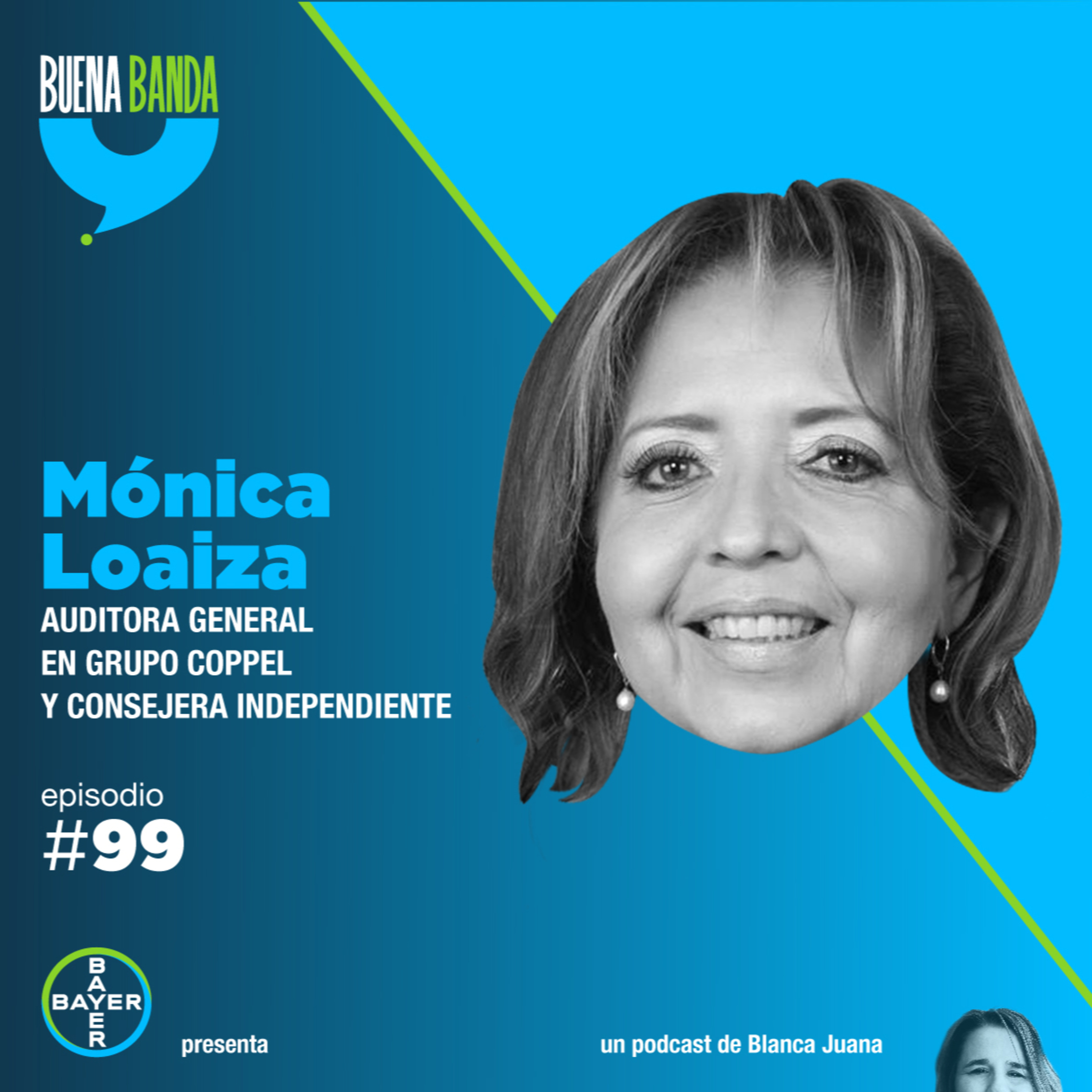 99. Conviene sacar la casta. MÓNICA LOAIZA episode artwork