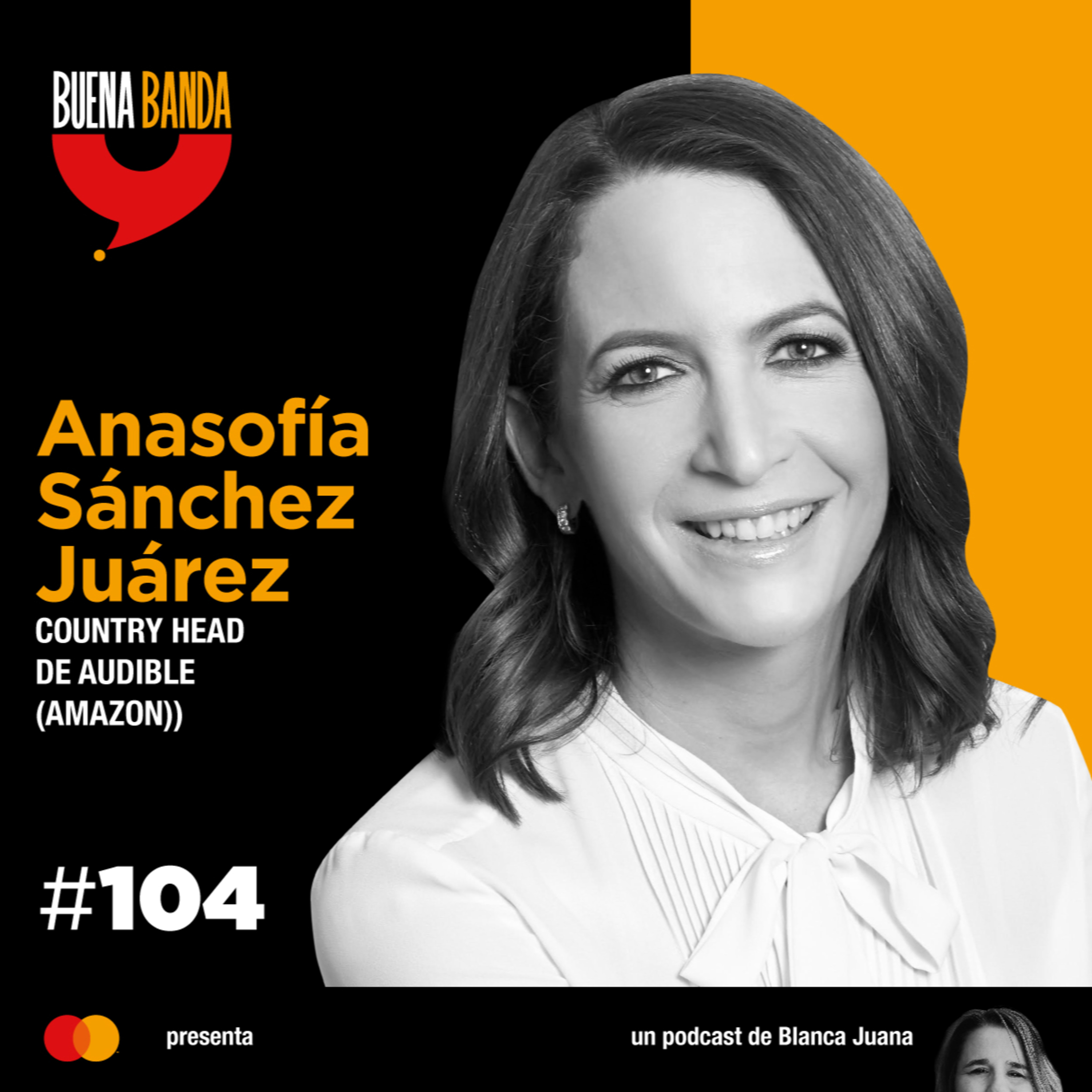 104. Encuentra el lugar al que perteneces. ANASOFÍA SÁNCHEZ JUÁREZ episode artwork