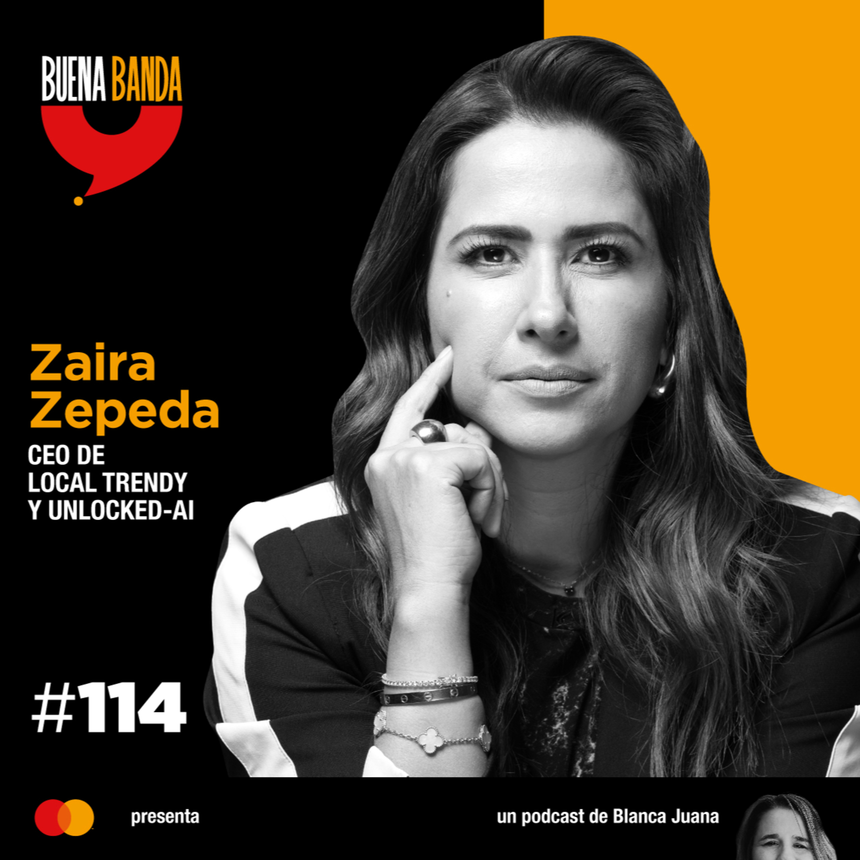 114. No crezcas, escala. ZAIRA ZEPEDA episode artwork