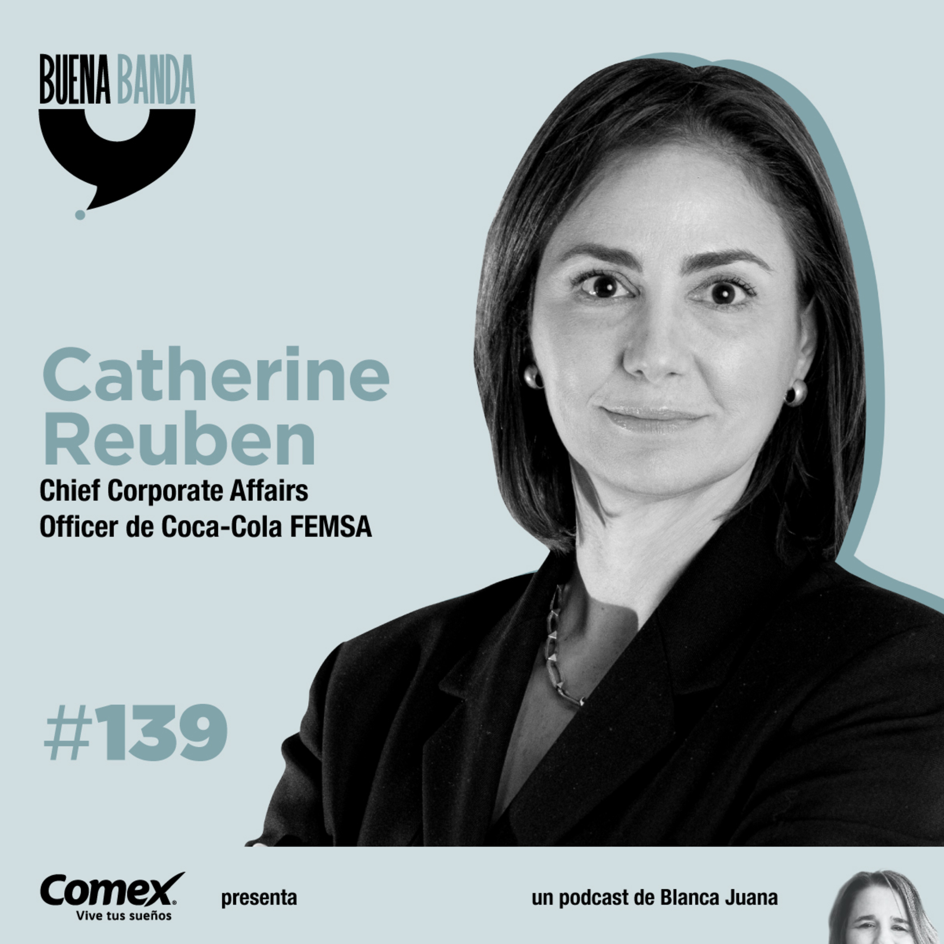 139. Encuentra en dónde aportas valor. CATHERINE REUBEN episode artwork
