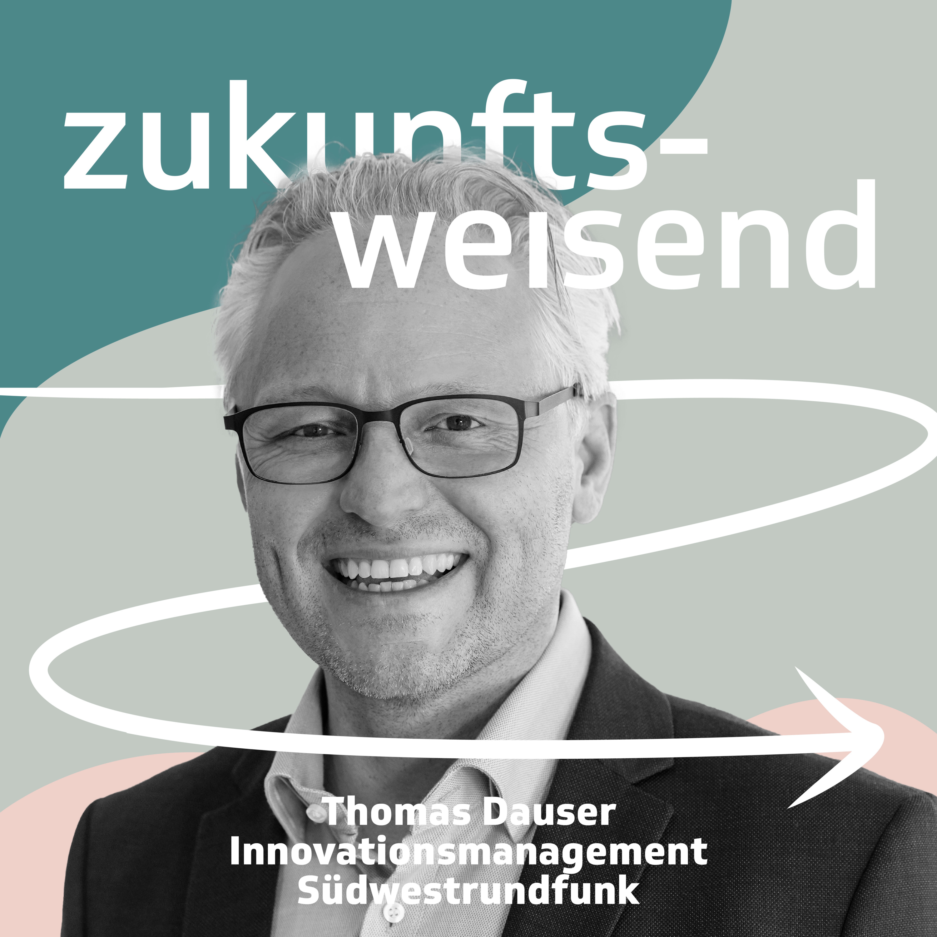 Wie machen Sie den ÖRR fit für die Zukunft, Thomas Dauser? episode artwork