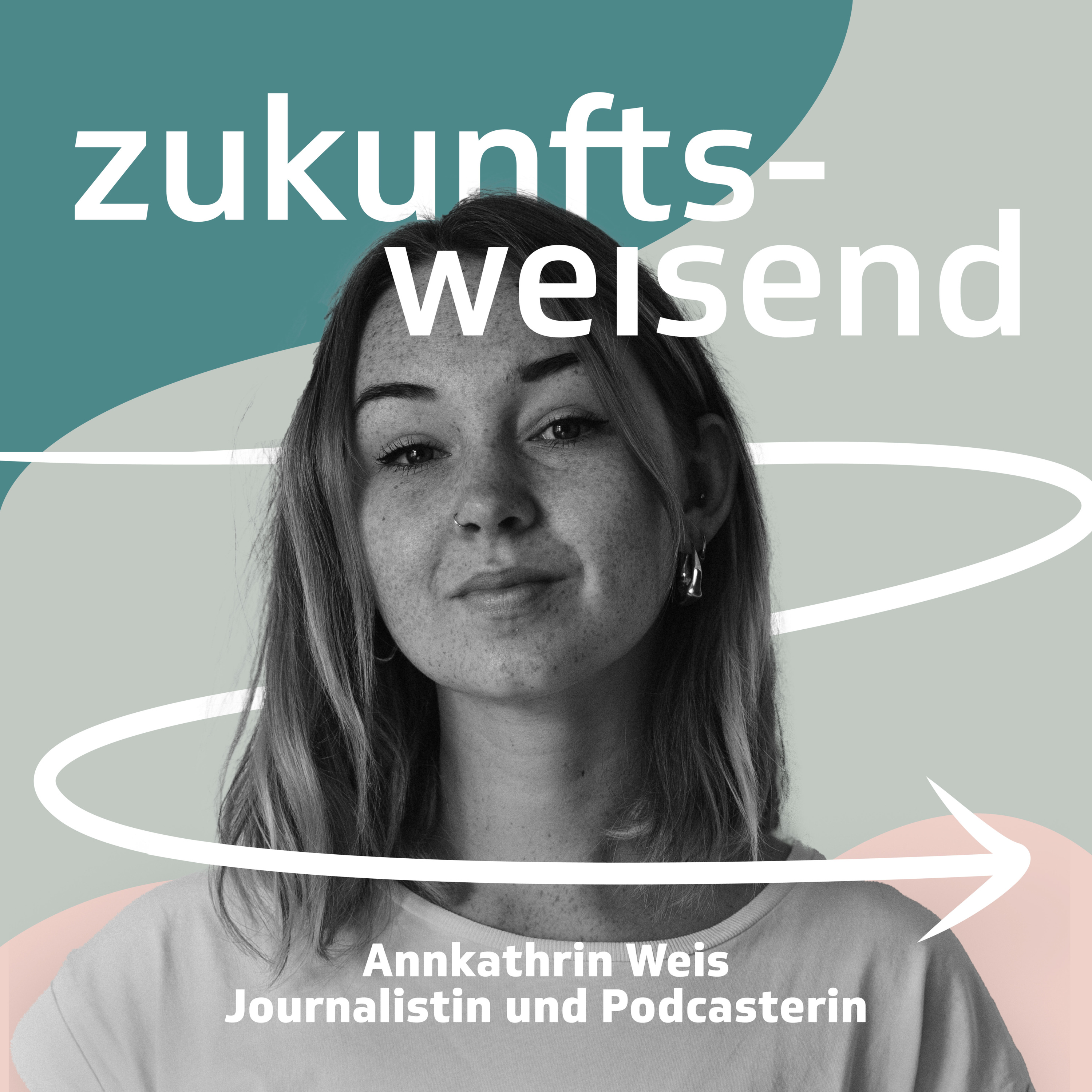  Was müssen Journalist:innen von morgen können, Annkathrin Weis? episode artwork