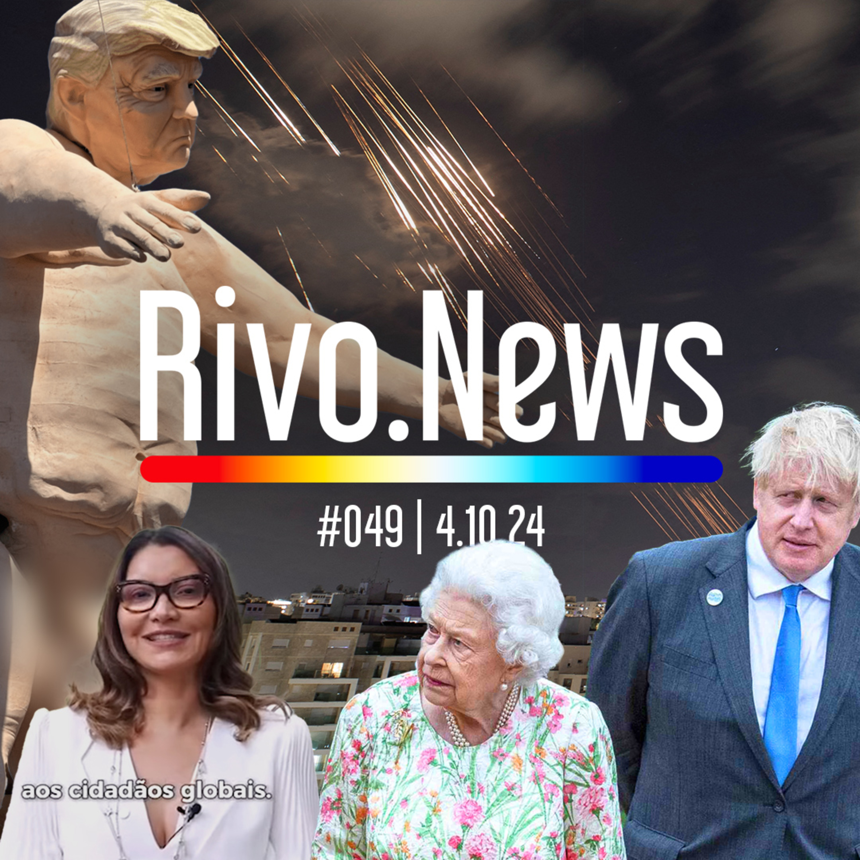 IRÃ x ISRAEL, REVELAÇÕES DO BORIS JOHNSON, JANJA CONFUSA E ESTÁTUA DO TRUMP | RivoNews #049 - 04/10 episode artwork