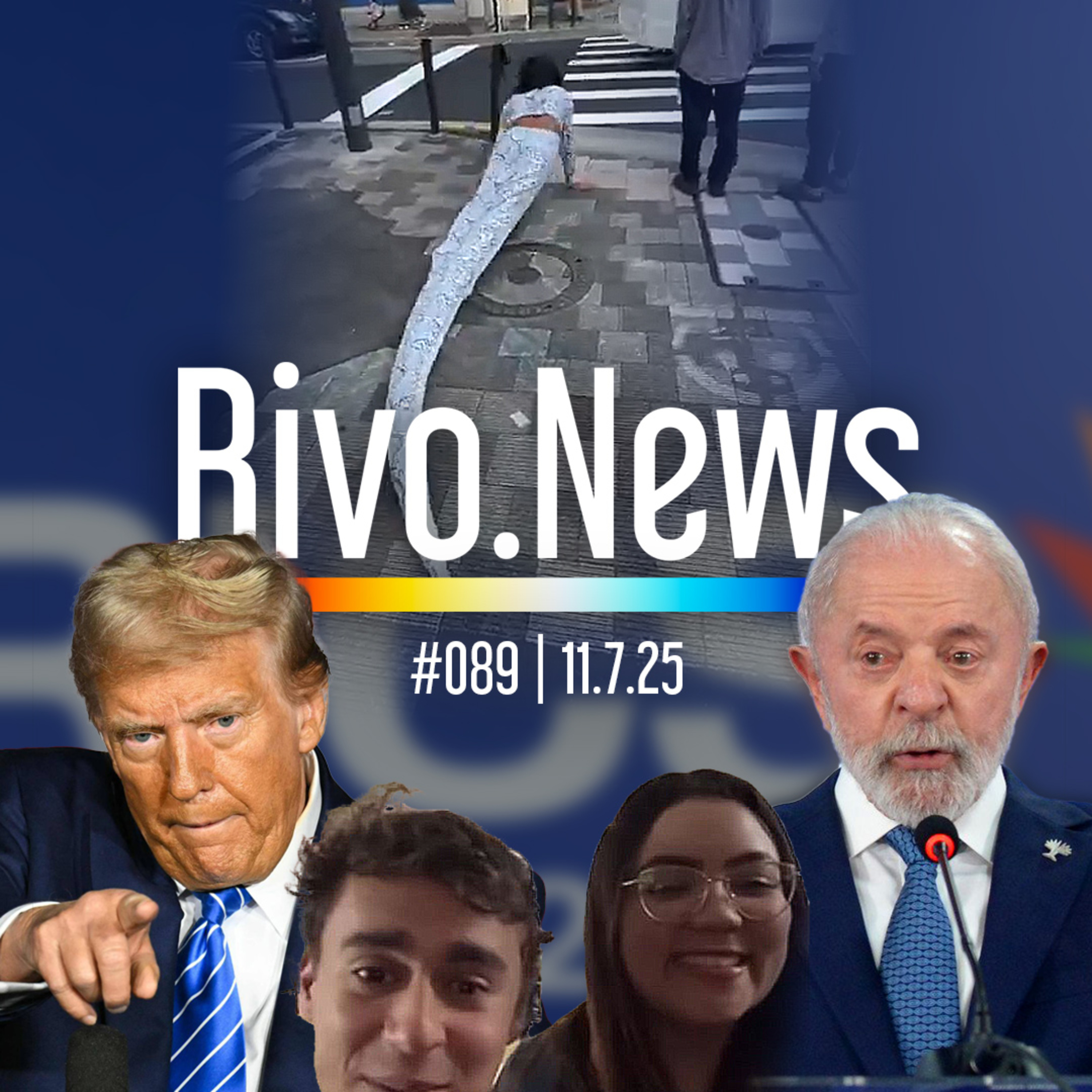 TAXA DE TRUMP AO BRASIL, BRICS VAZIO, SOBRANCELHA DO NIKOLAS E HOMEM-COBRA | RivoNews #089 - 11/07 episode artwork