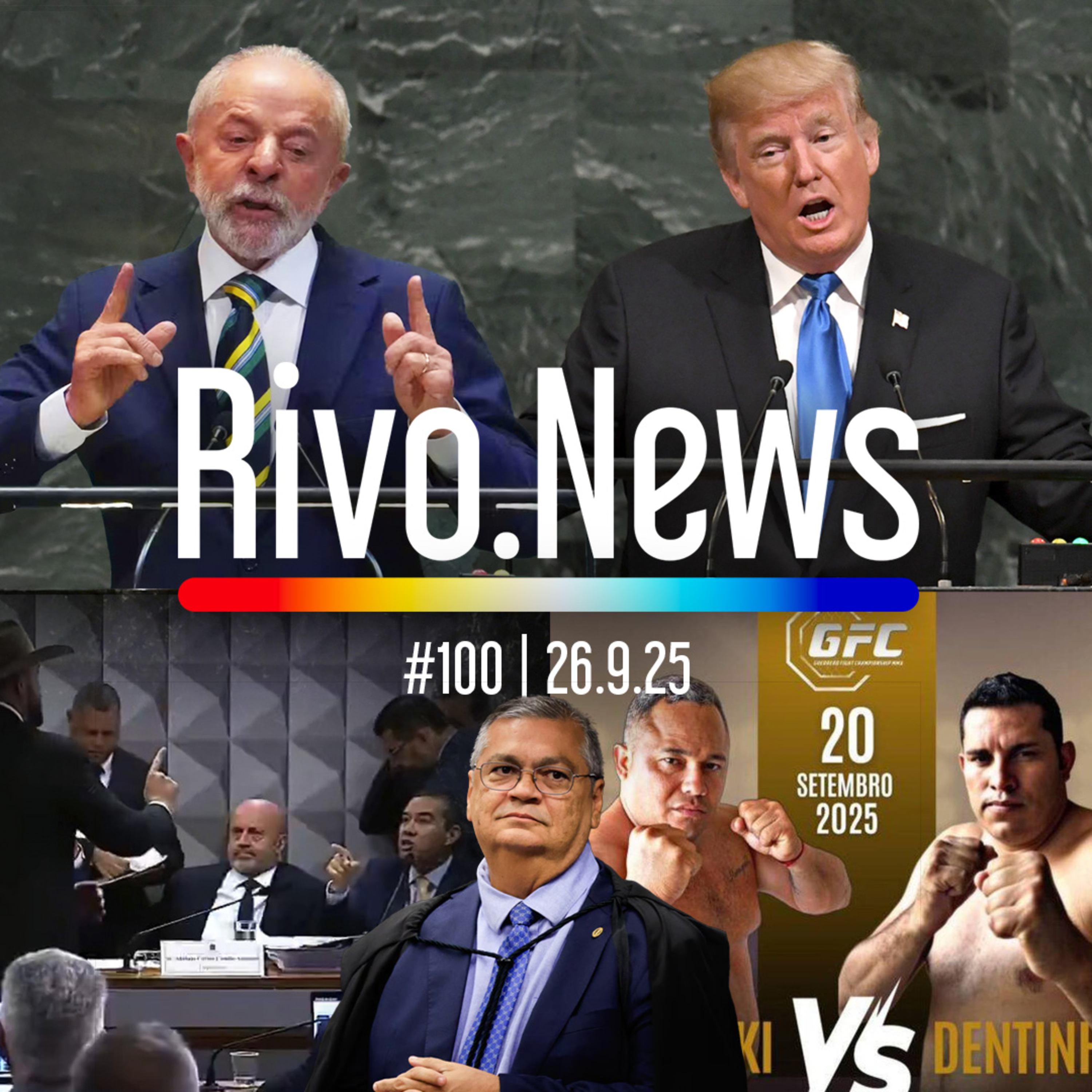 LULA E TRUMP NA ONU, TRETA NA CPMI, DINO NA PRESIDÊNCIA E MMA DE VEREADORES | RivoNews #100 - 26/09