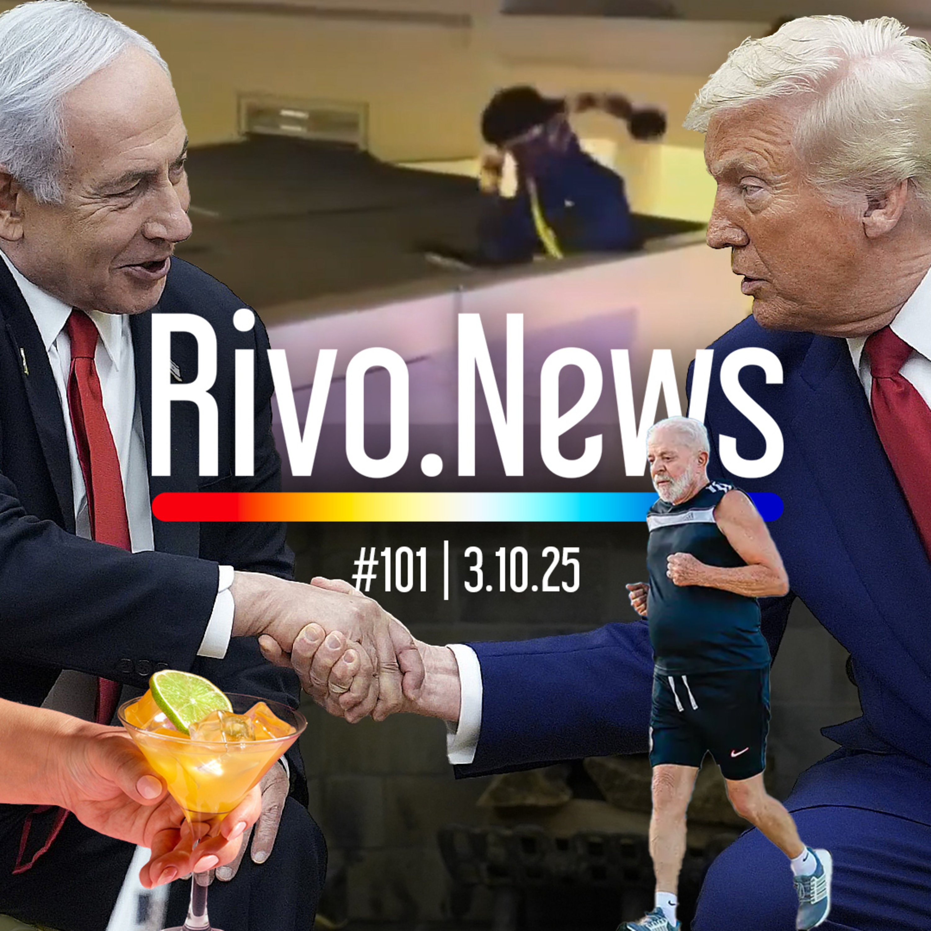 PLANO DE PAZ EM GAZA, BEBIDAS ADULTERADAS, LULA FITNESS E ACIDENTE DO FOFÃO | RivoNews #101 - 03/10