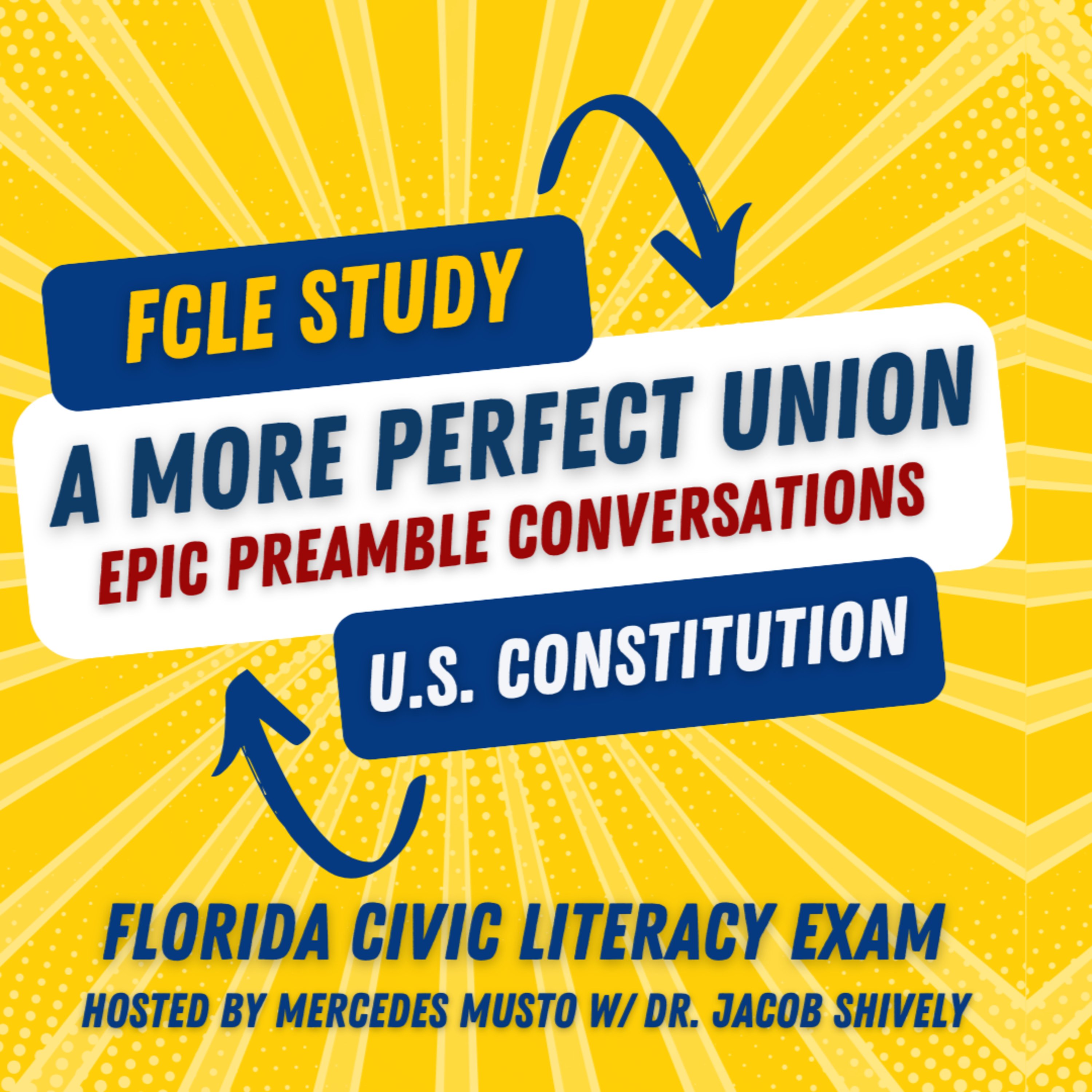 FCLE Study Guide: What "A More Perfect Union" Actually Means #civicstest #fcle #examprep #uscis episode artwork