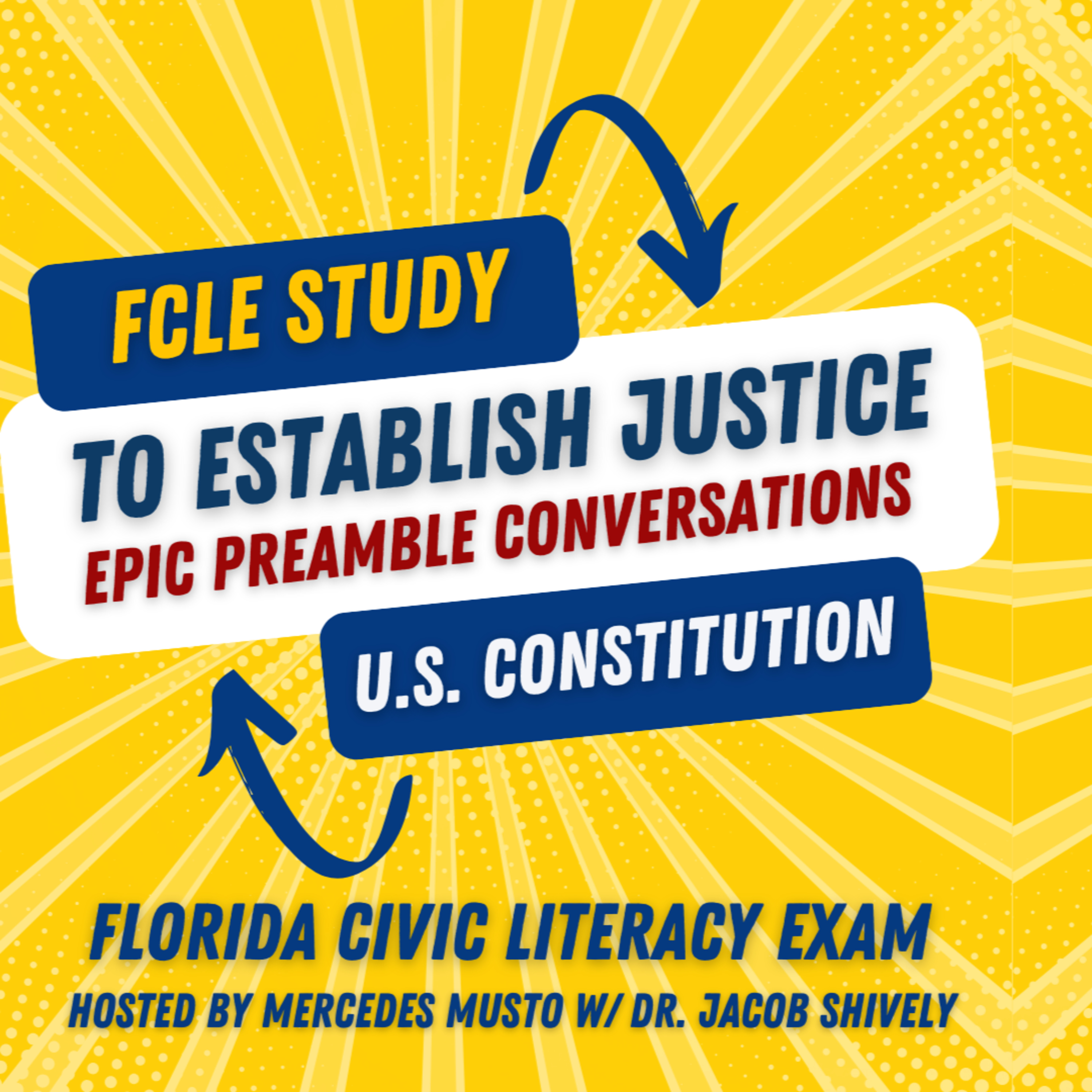 FCLE Study Guide: Establish Justice" Explained ⚖️ #FCLE #USConstitution #civicstest #preamble episode artwork