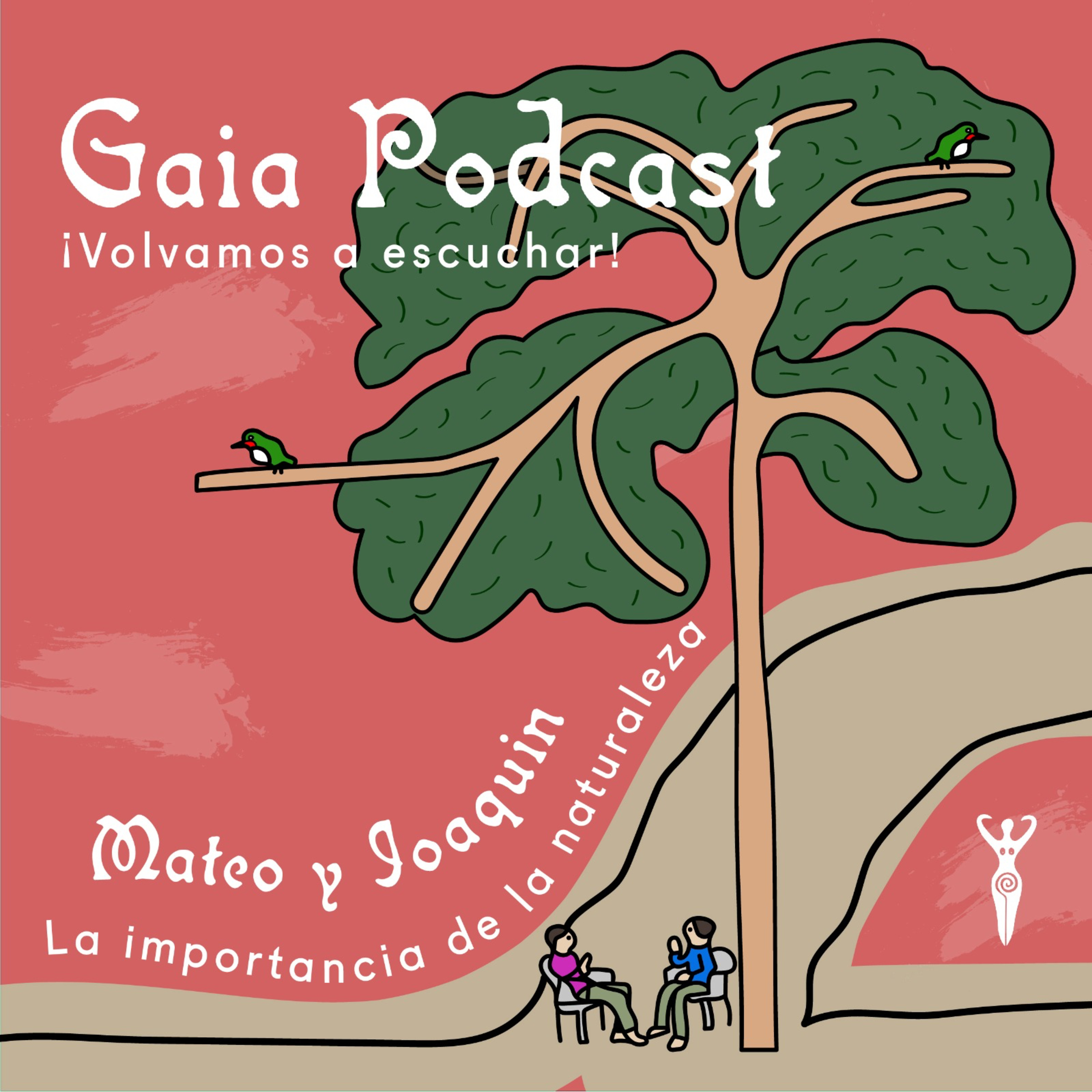 Gaia Podcast