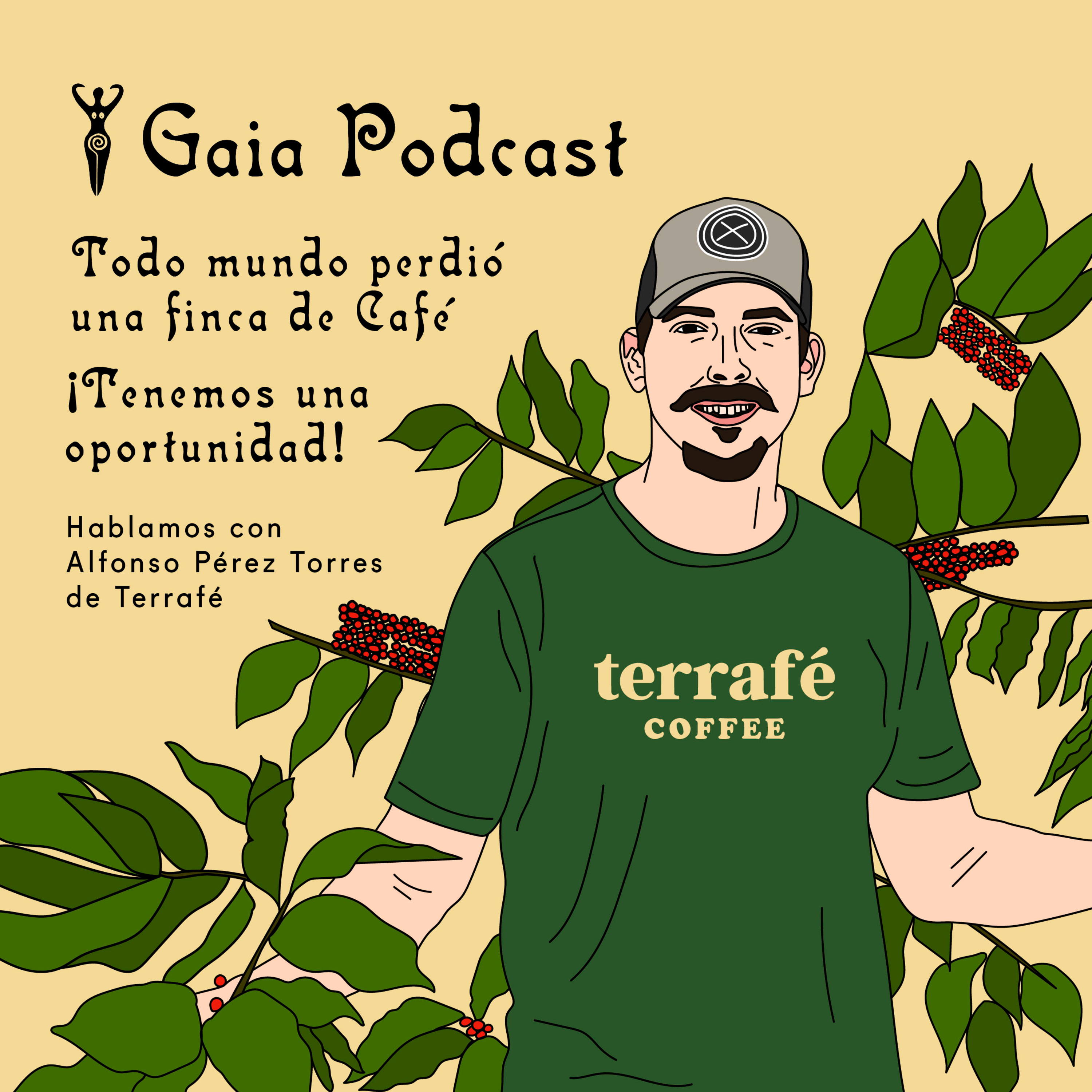 Gaia Podcast ep37 - Todo mundo perdió una finca de Café ¡Tenemos una oportunidad! episode artwork