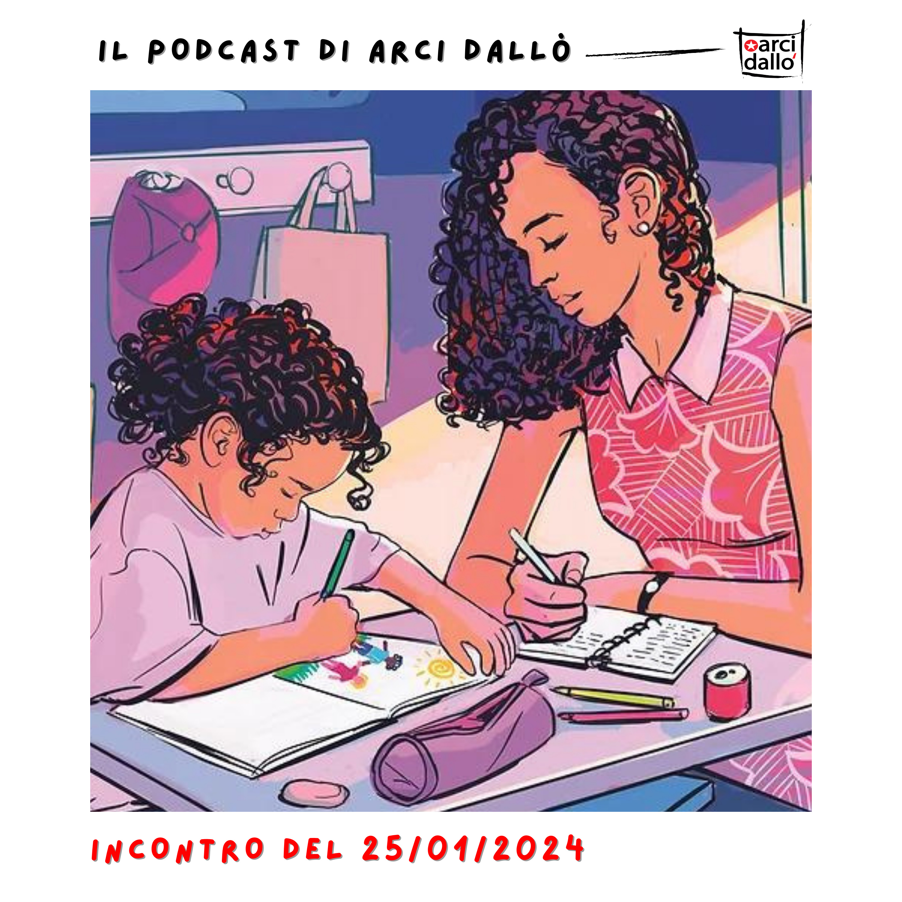 Il podcast di Arci Dallò