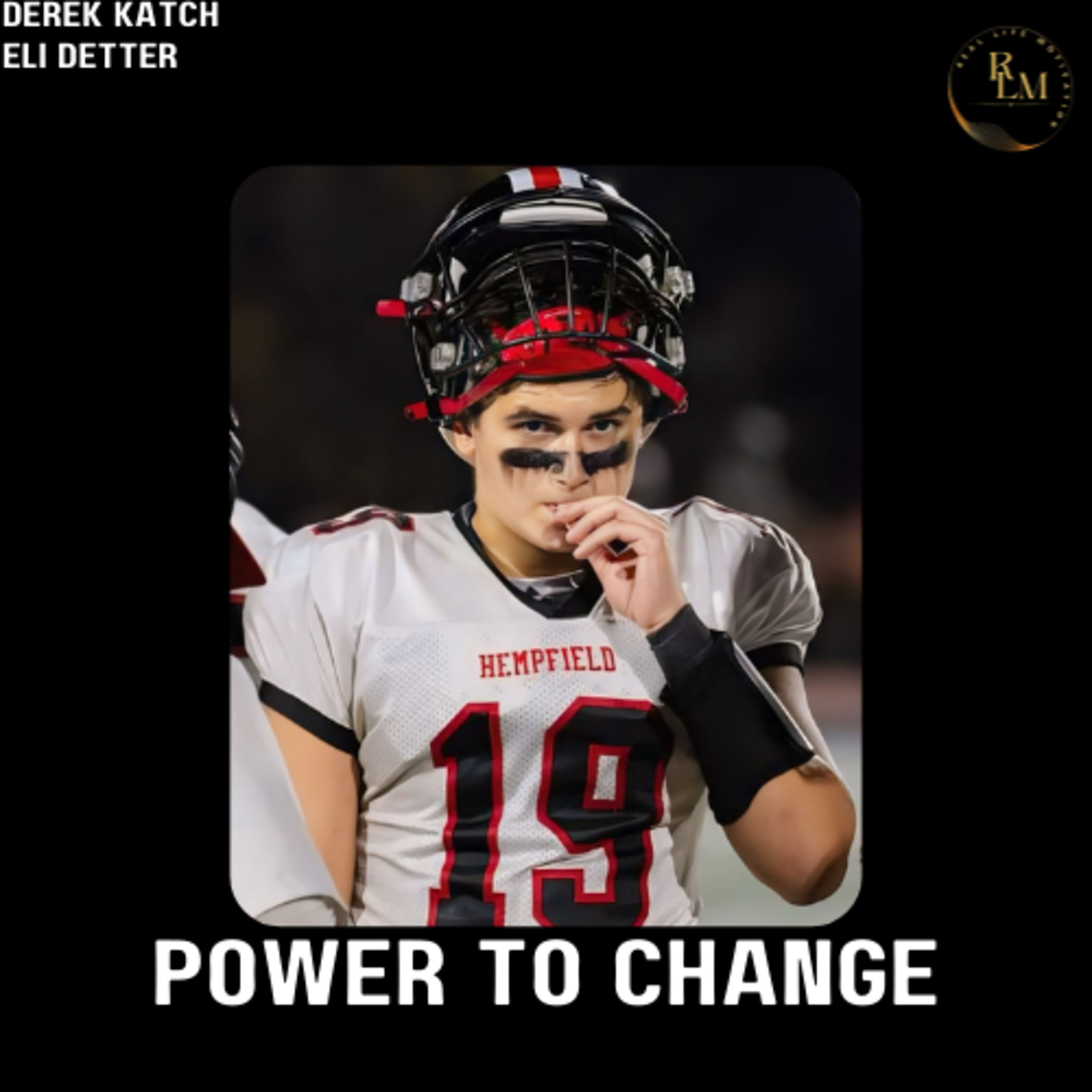 Power to Change, with Derek Katch episode artwork