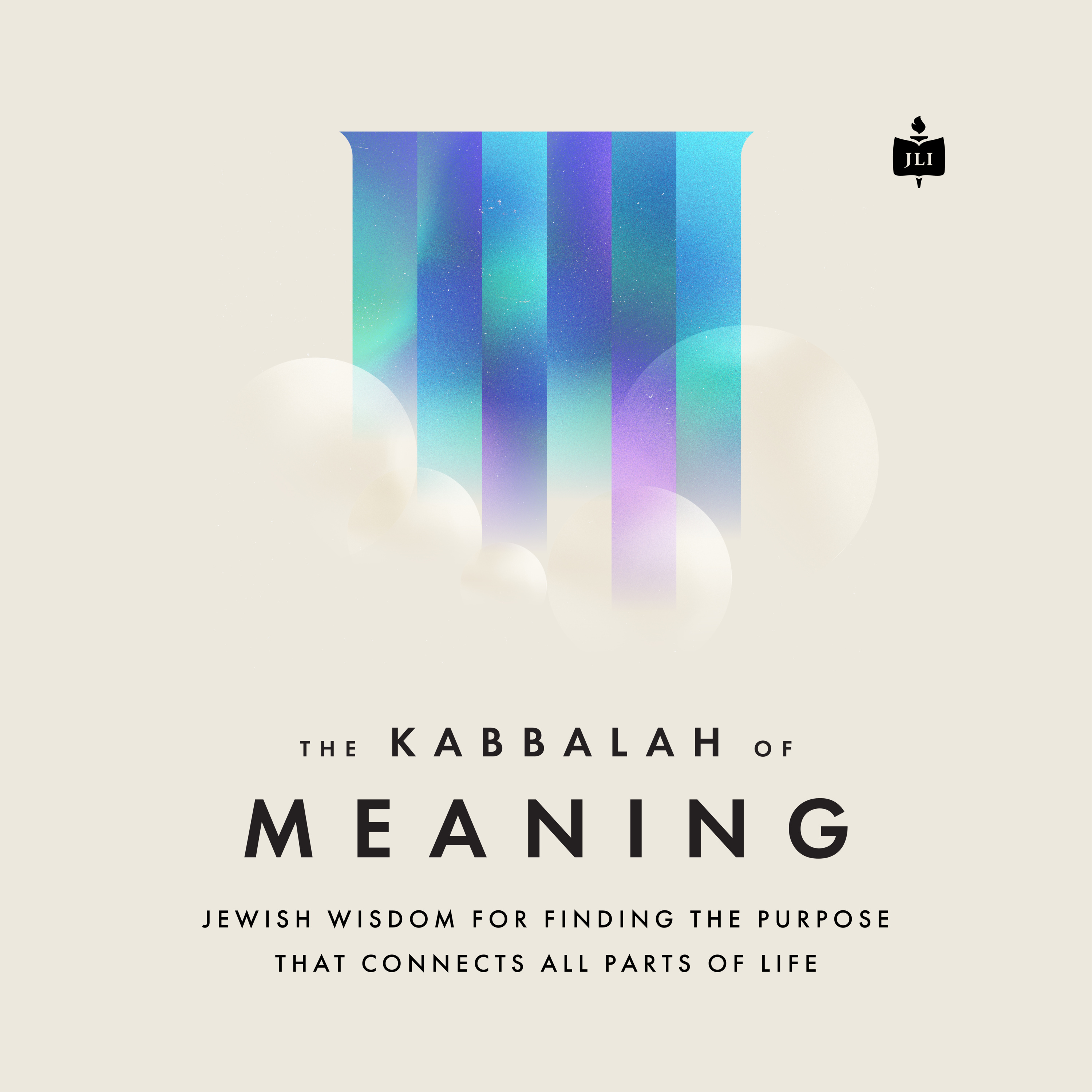 The Kabbalah of Meaning | Lesson 5: Meaning in the Unchosen episode artwork