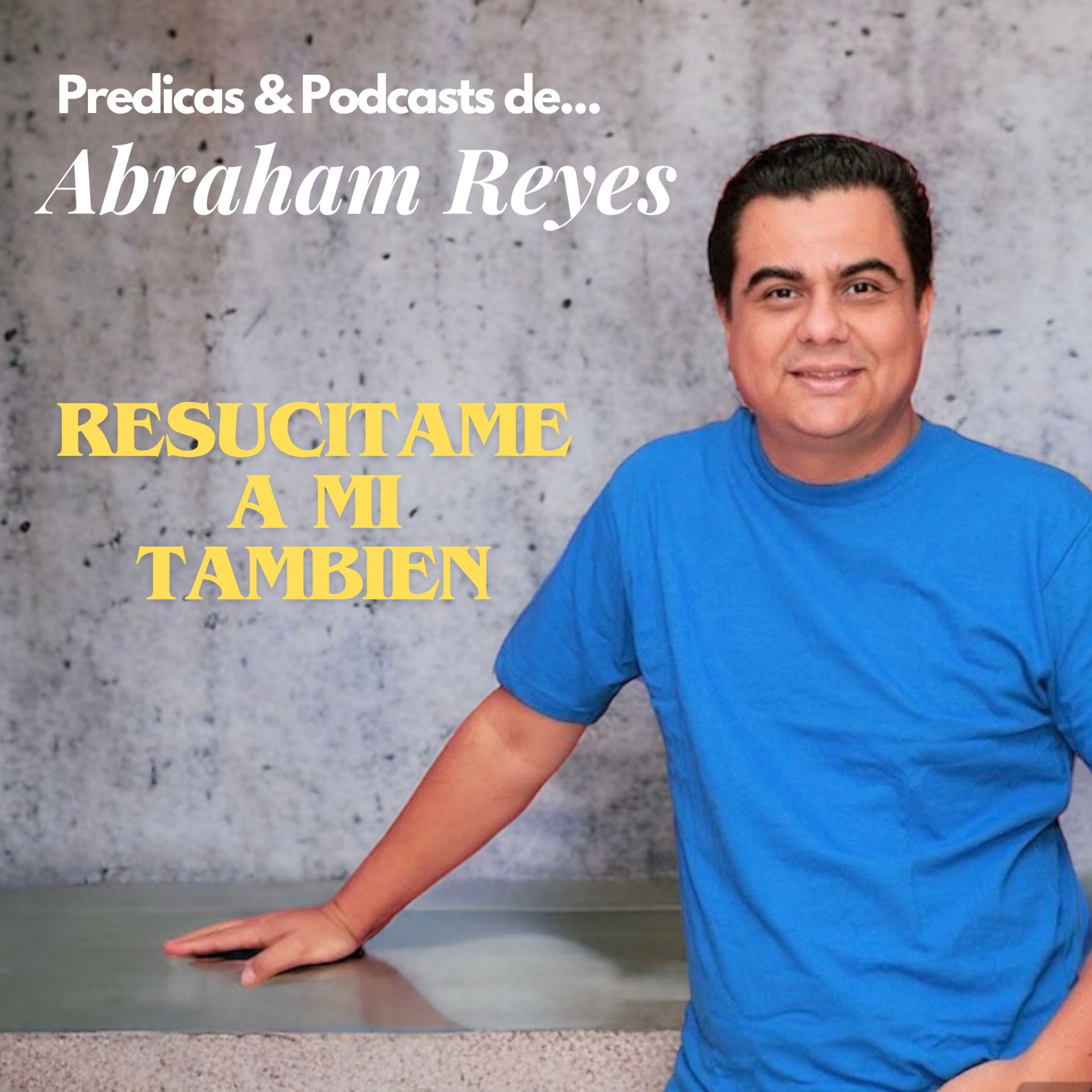 Resucitame a mi también  episode artwork