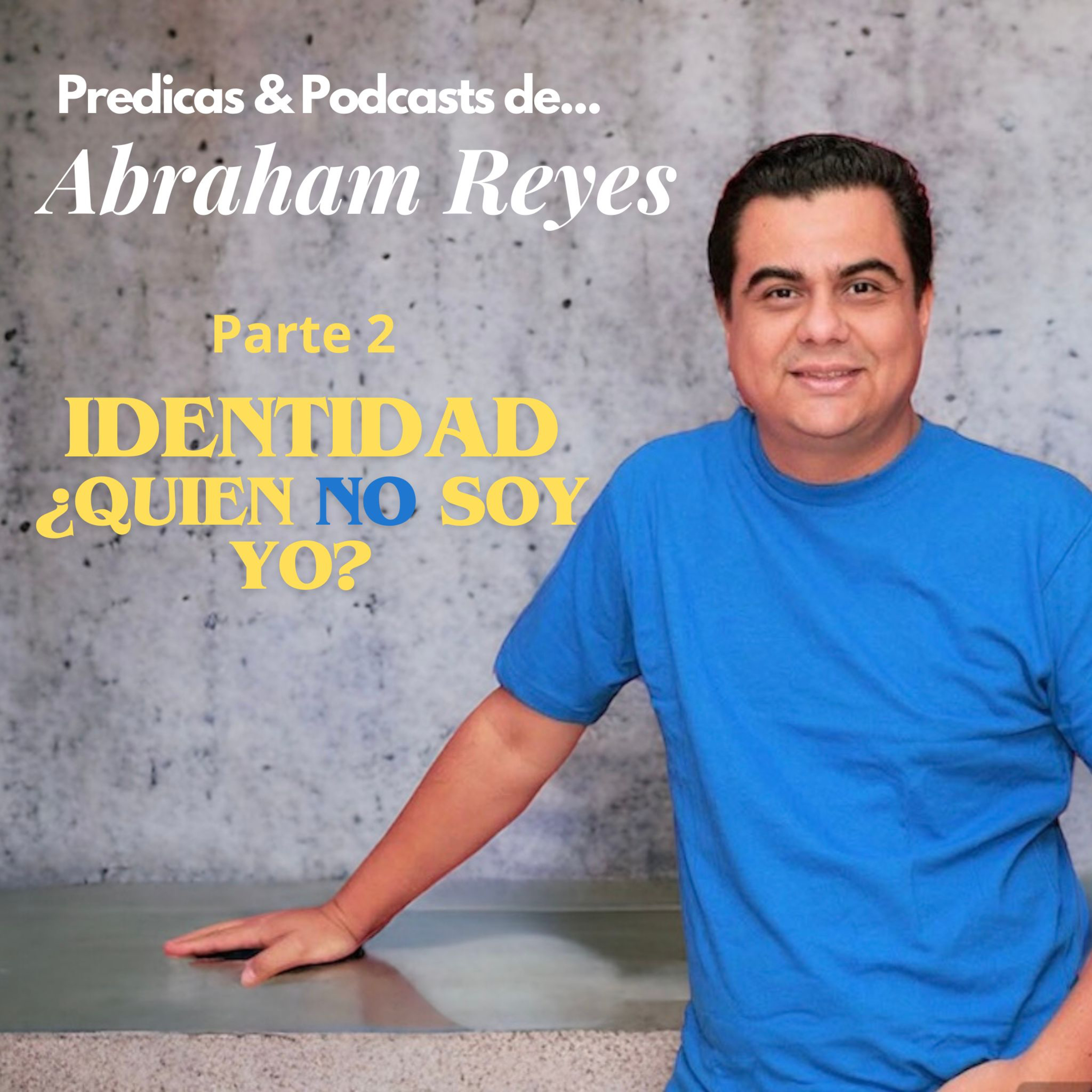 Identidad (Parte 2) ¿Quien NO soy yo? episode artwork