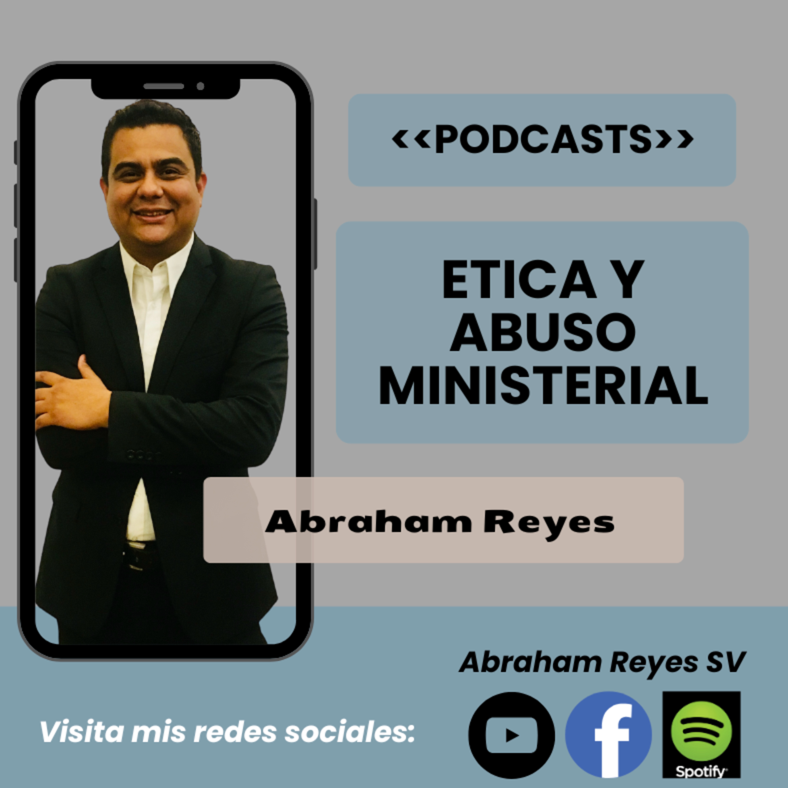 Etica y abuso ministerial  episode artwork