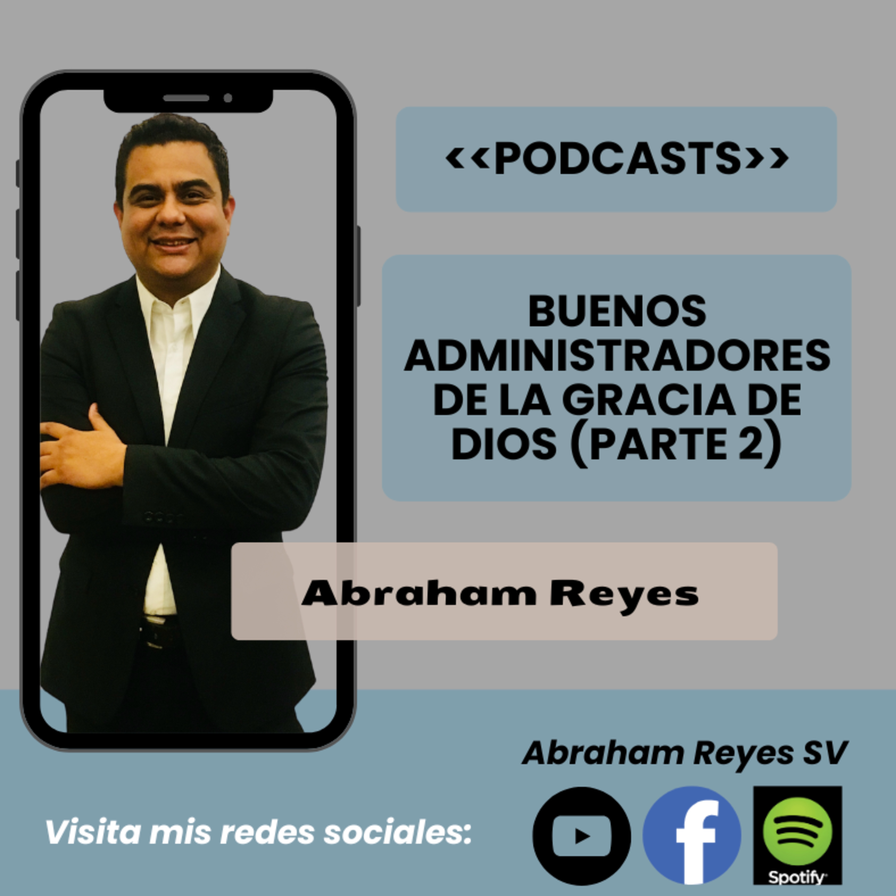 Buenos administradores de la gracia de Dios (Parte 2)  episode artwork
