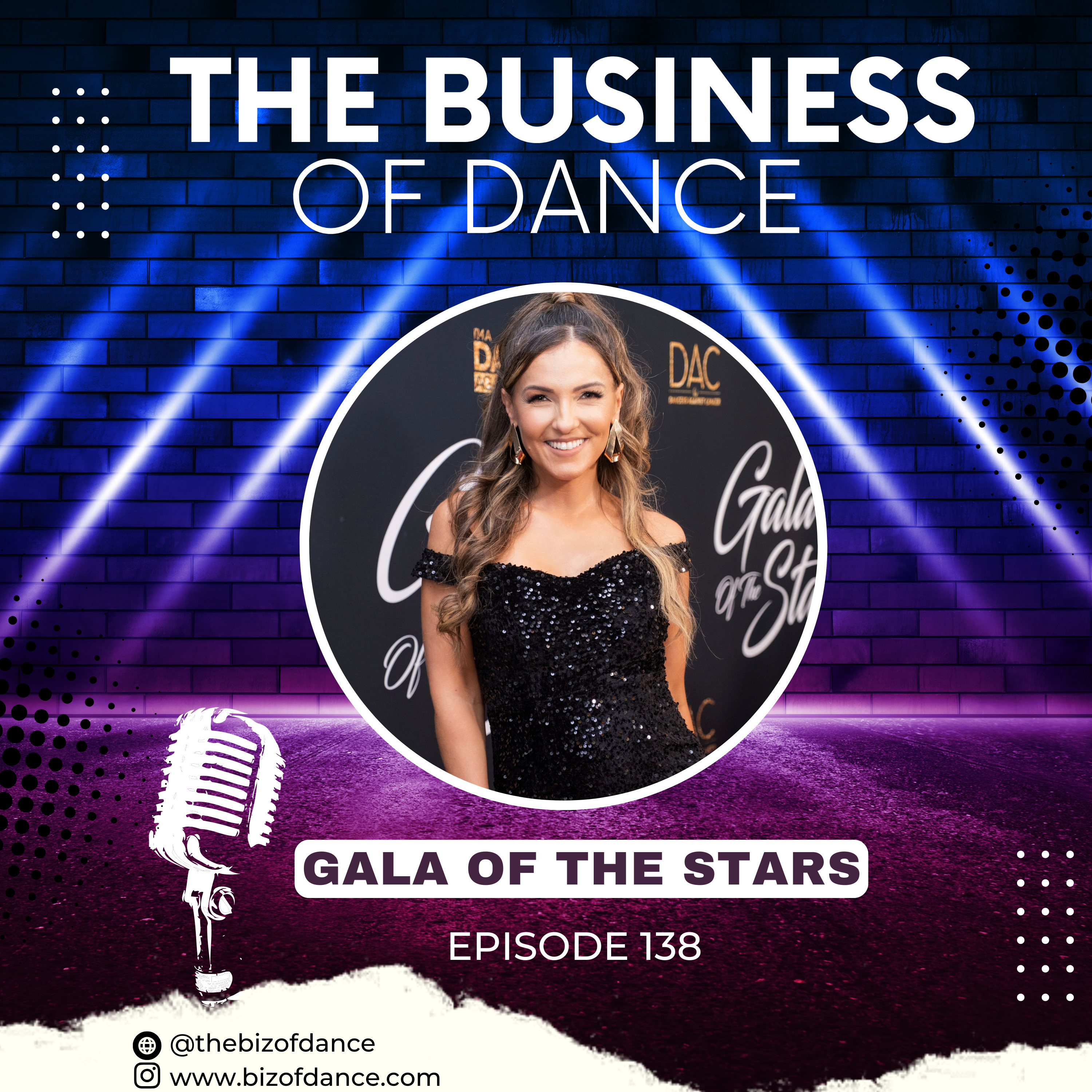 138 - Gala of The Stars: Gala of The Stars w/Menina Fortunato Anita Mann, Jeff Thacker, Robbie Blue, Jojo Siwa and more. episode artwork
