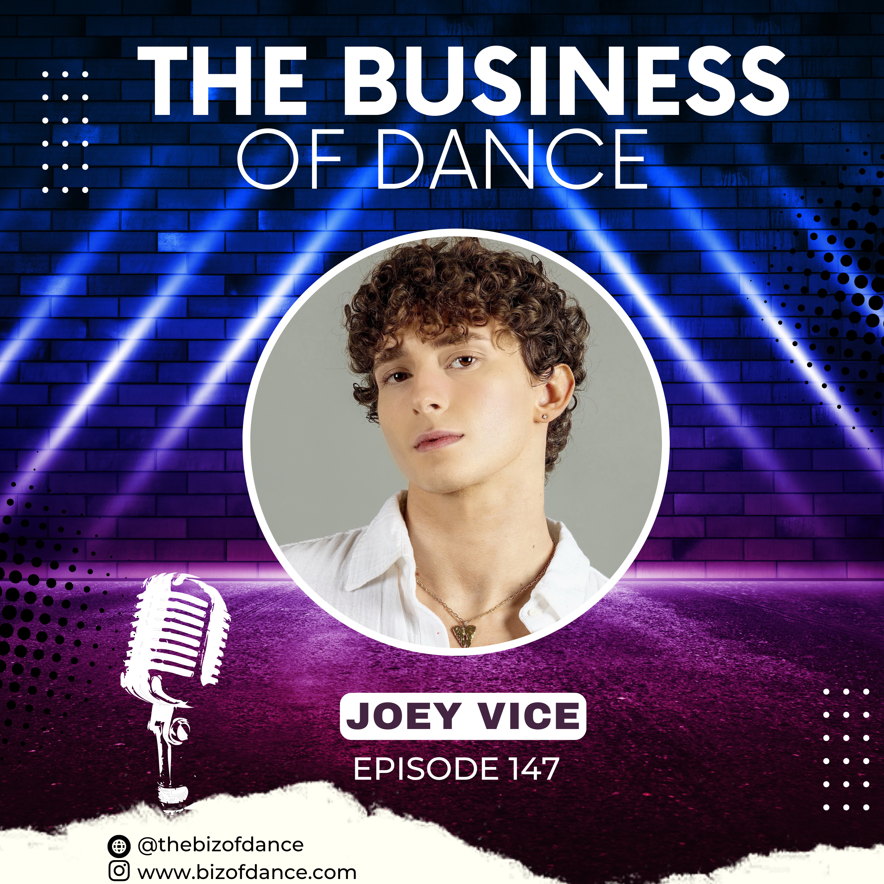 147 - Joey Vice: Cirque De Soleil’s KOOZA, BalletRED, and Netflix’s Star Search episode artwork