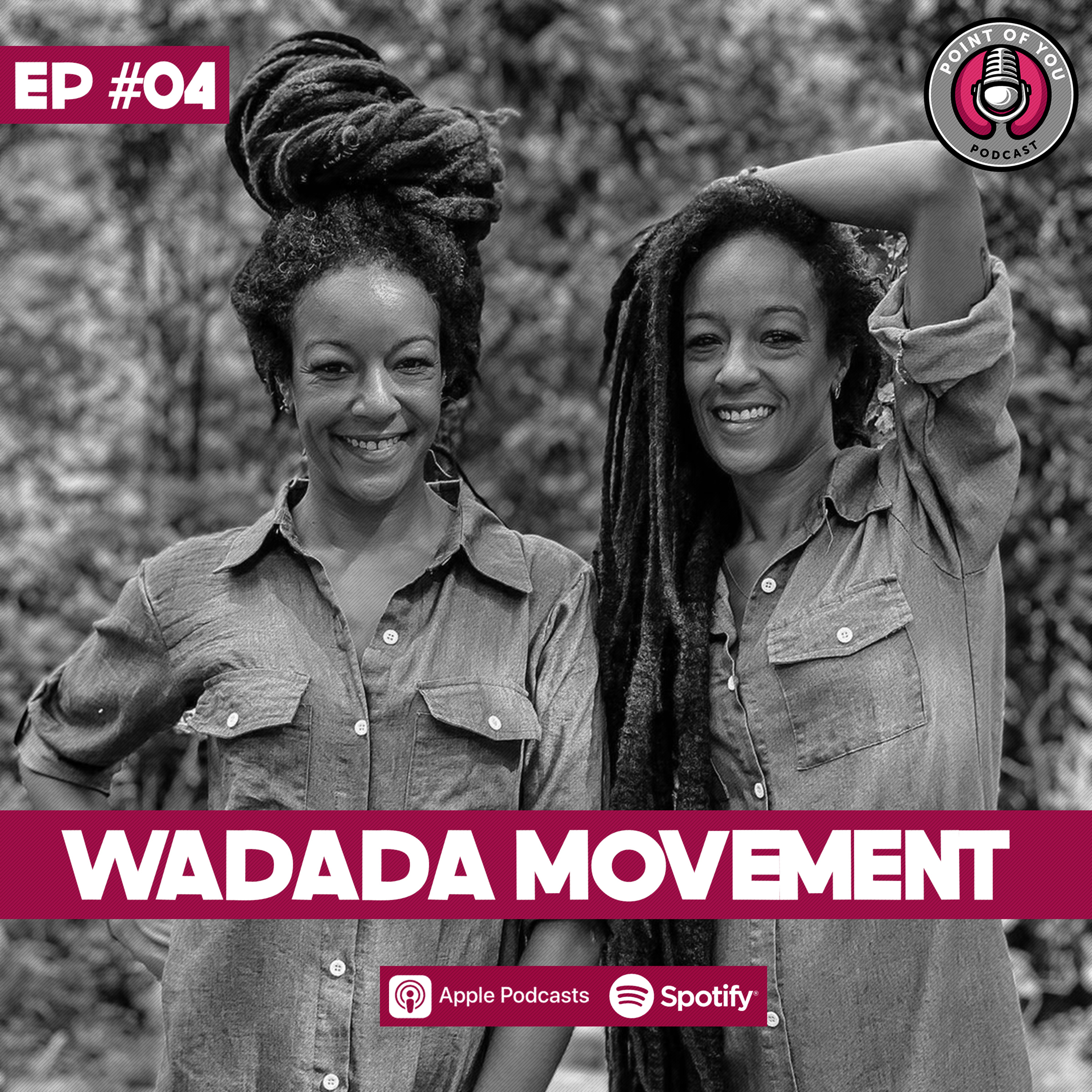 #4 - Wadada Movement  episode artwork