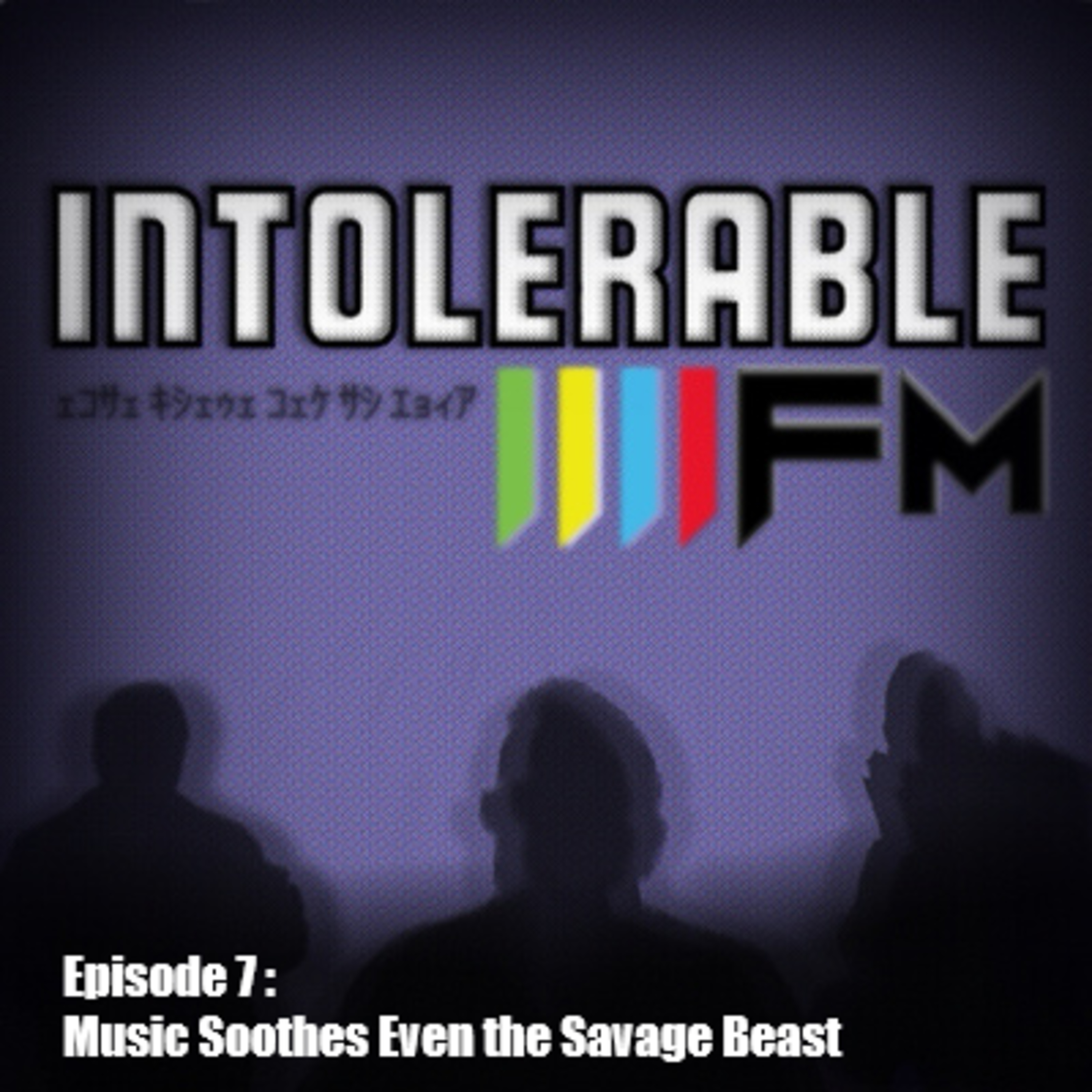 The Intolerable FM Podcast