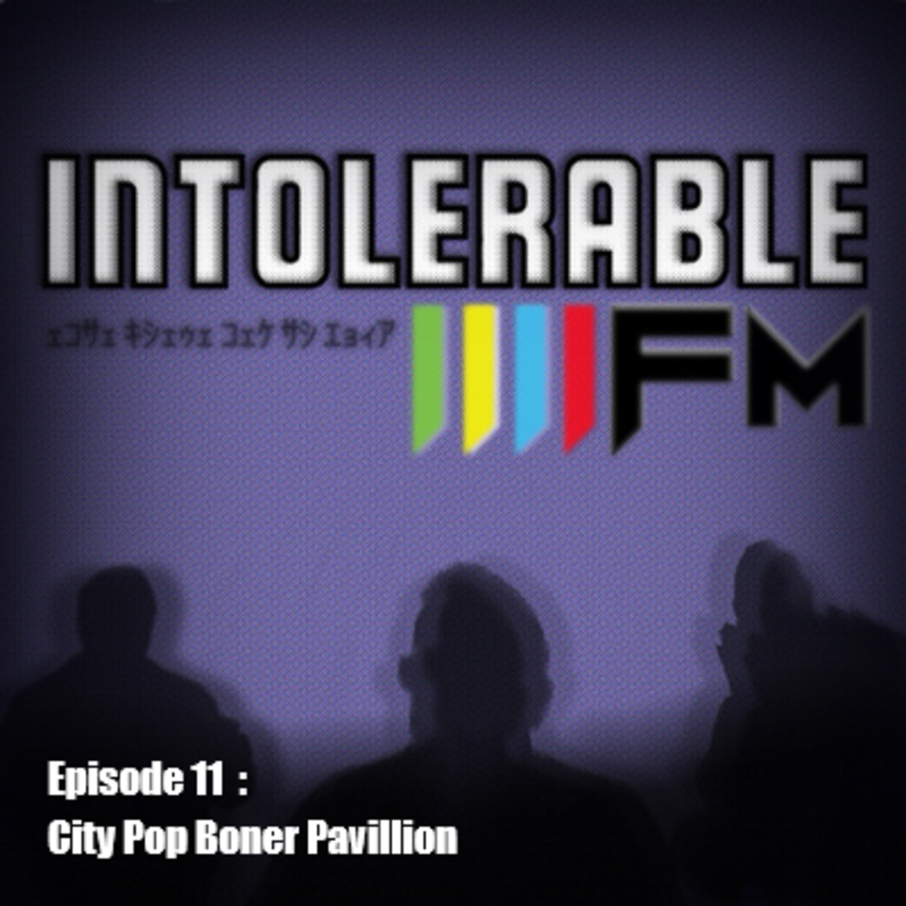 The Intolerable FM Podcast