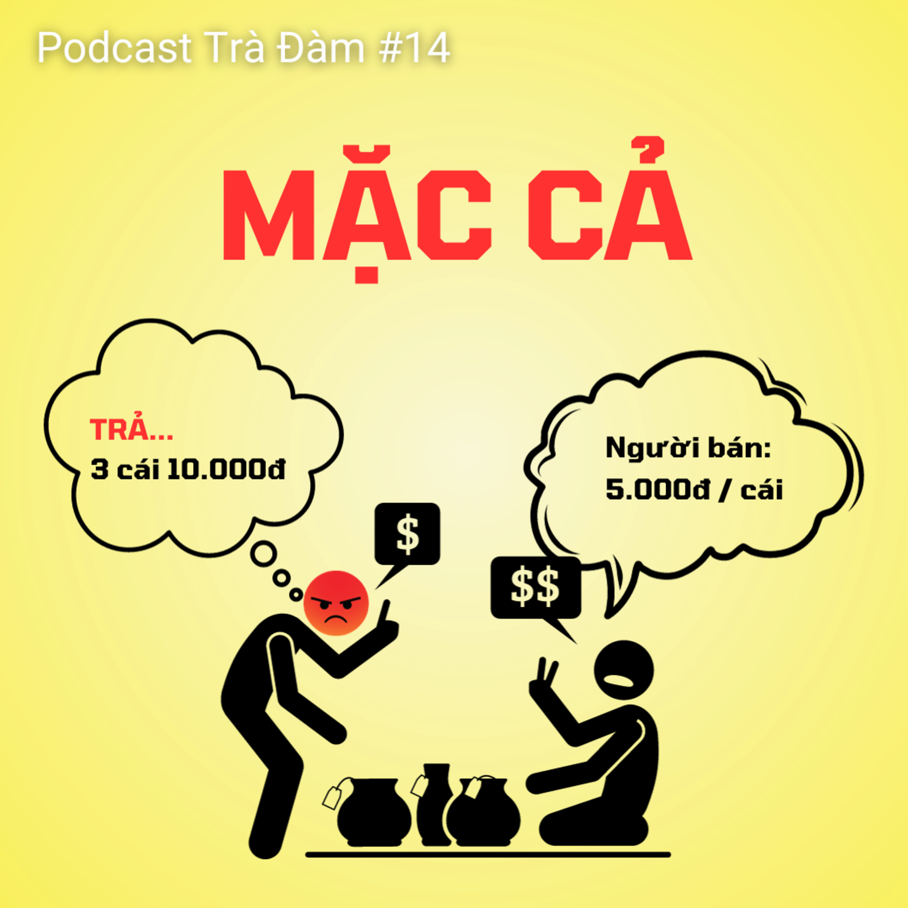 #14. Mặc Cả | Trà Đàm episode artwork