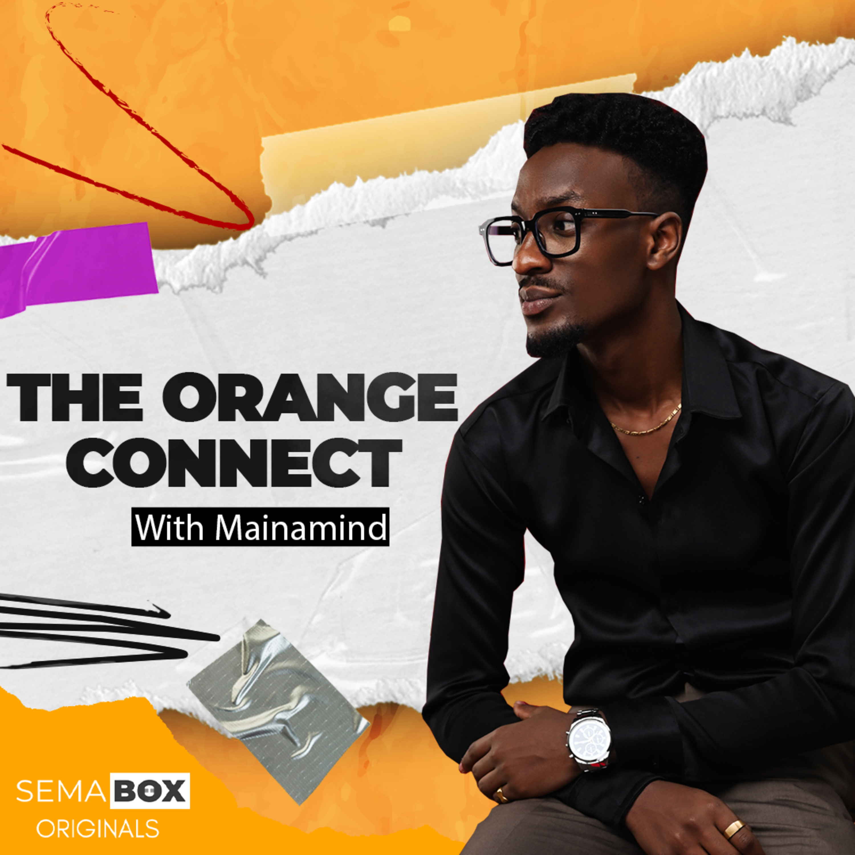 THE ORANGE CONNECT | EP 10 | I am in the best phase of my life FT Mike Muchiri episode artwork