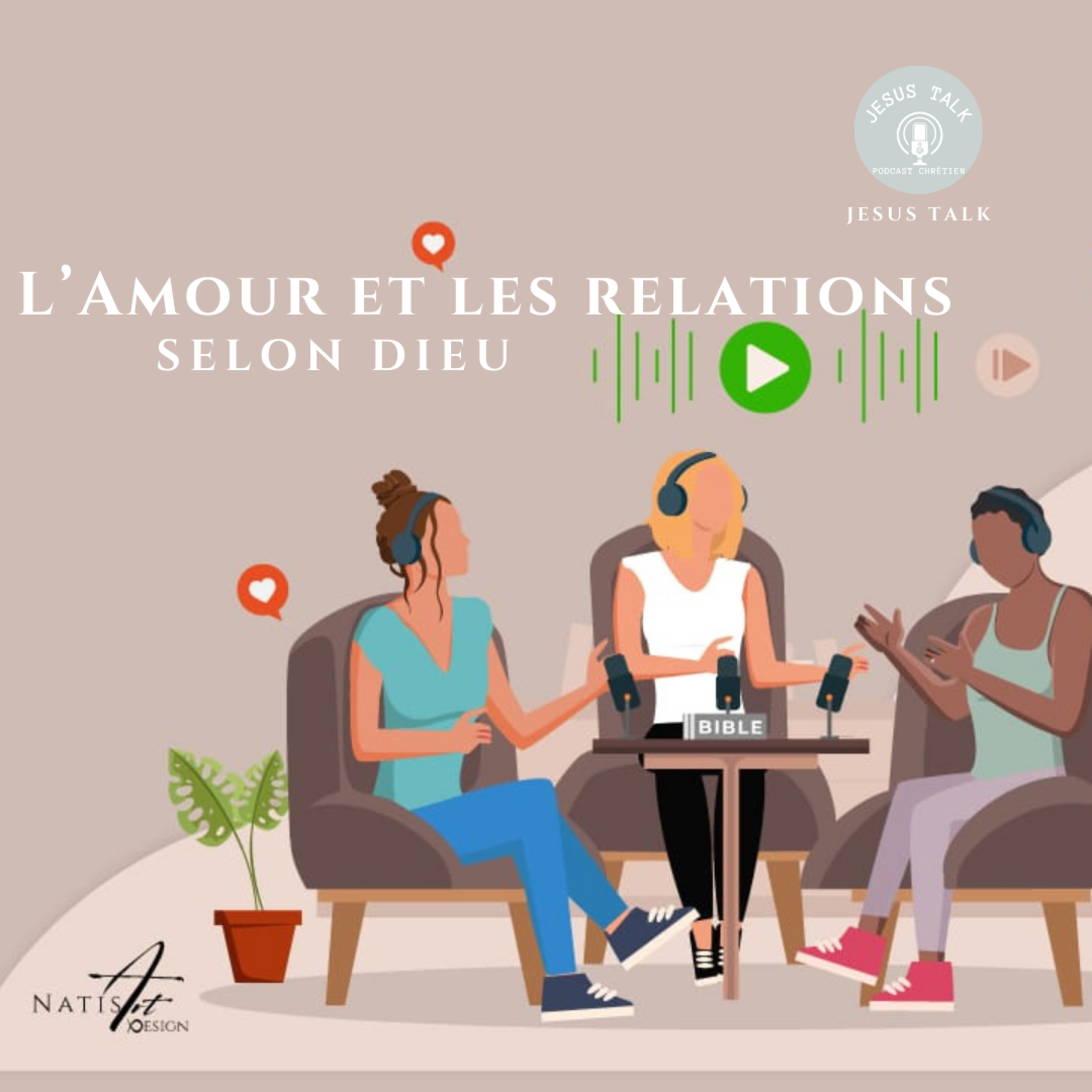 L'Amour et les Relations selon Dieu. Première partie (1/3) episode artwork