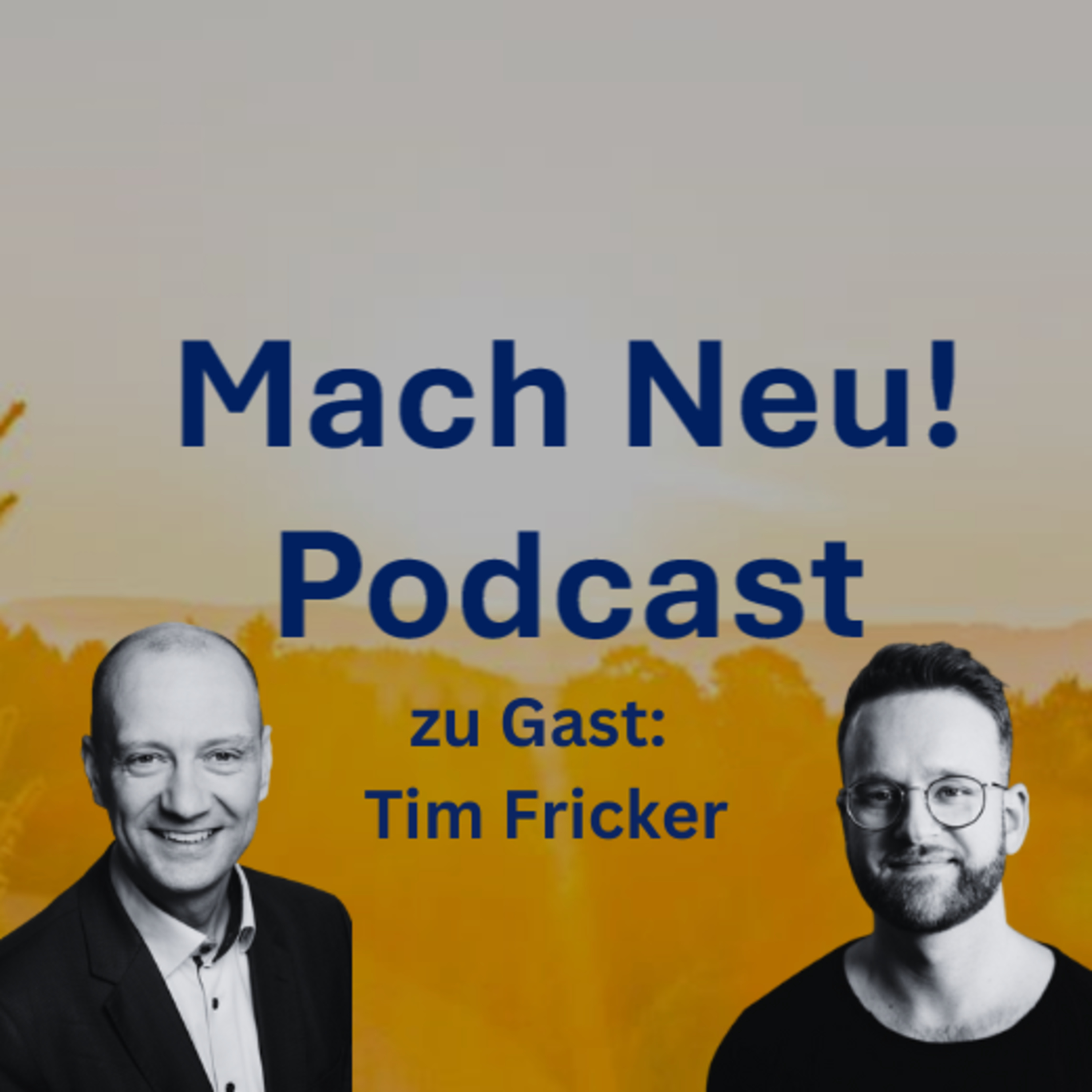 Mach Neu! Podcast mit Tim Fricker, Founder & CEO always improve, KI- & Daten-basierte META Ads für D2C-Marken episode artwork