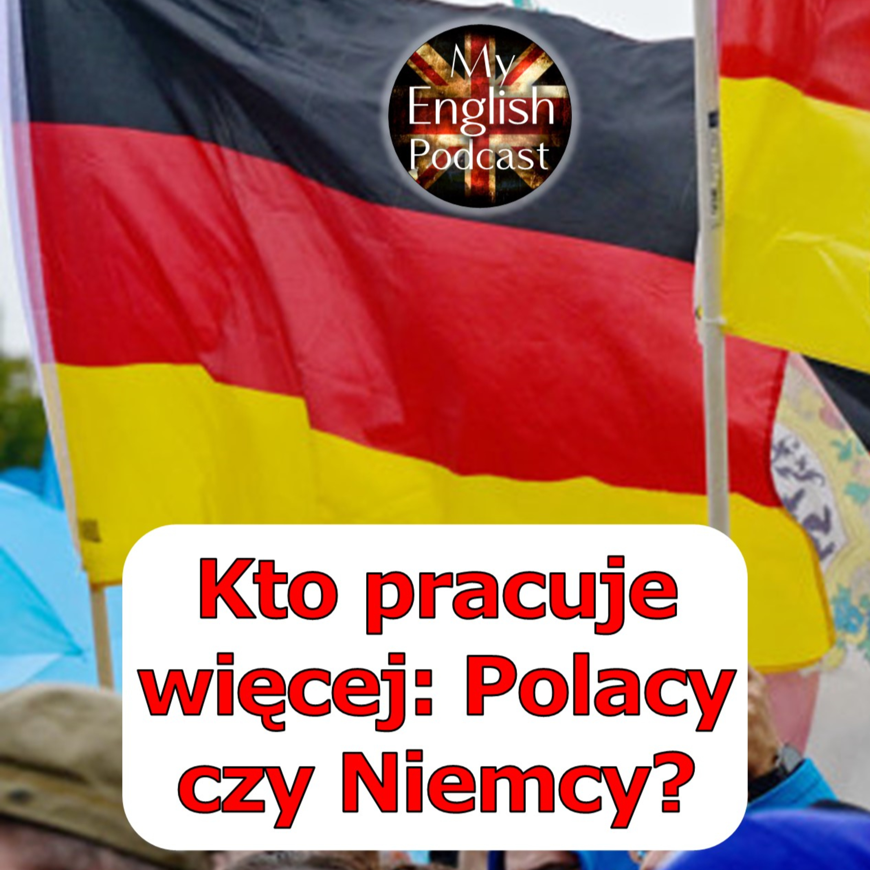 Polacy pracują najwięcej w Europie?! 🤯🇵🇱 (Episode 37 🎙️) episode artwork