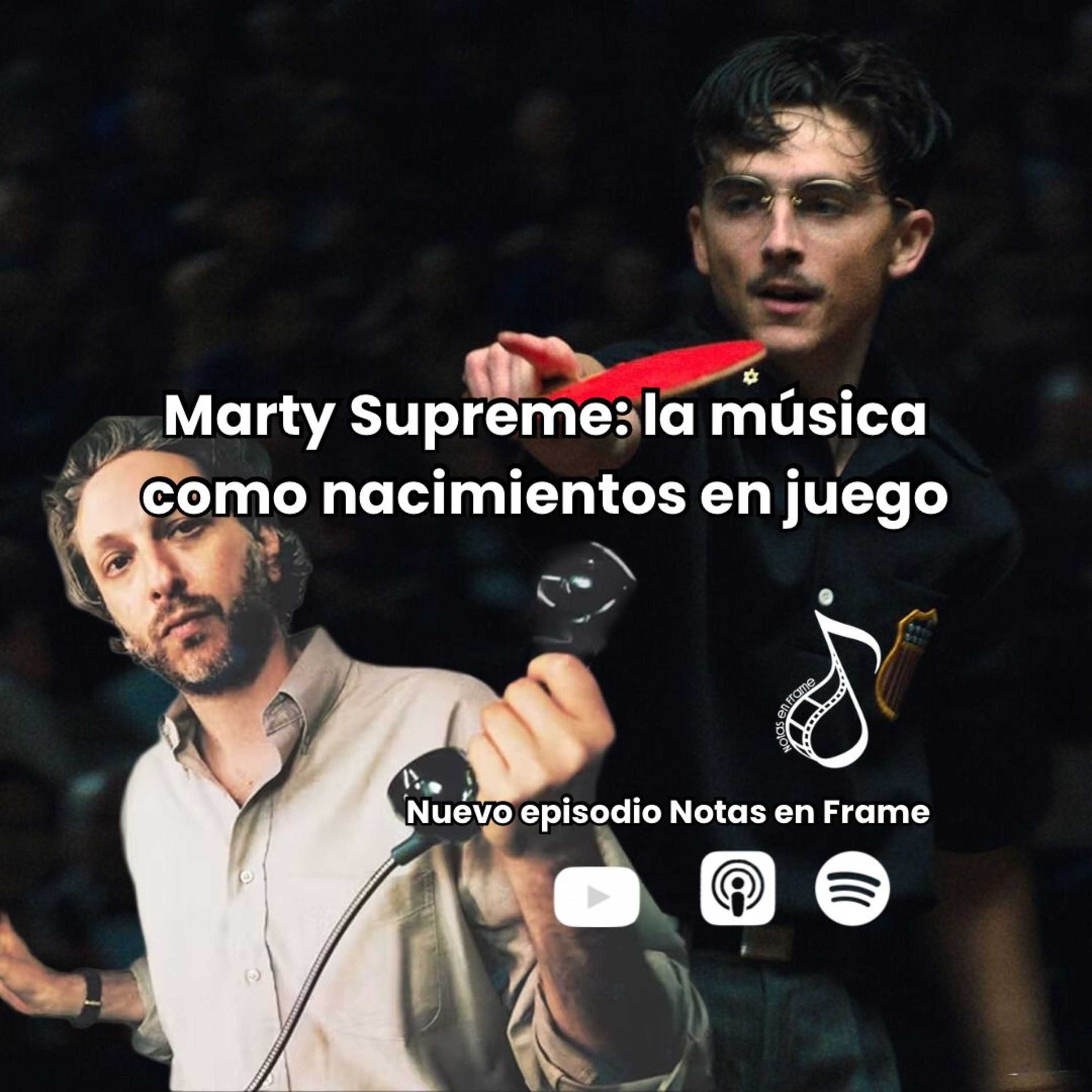 Marty Supreme: la música como nacimientos en juego episode artwork
