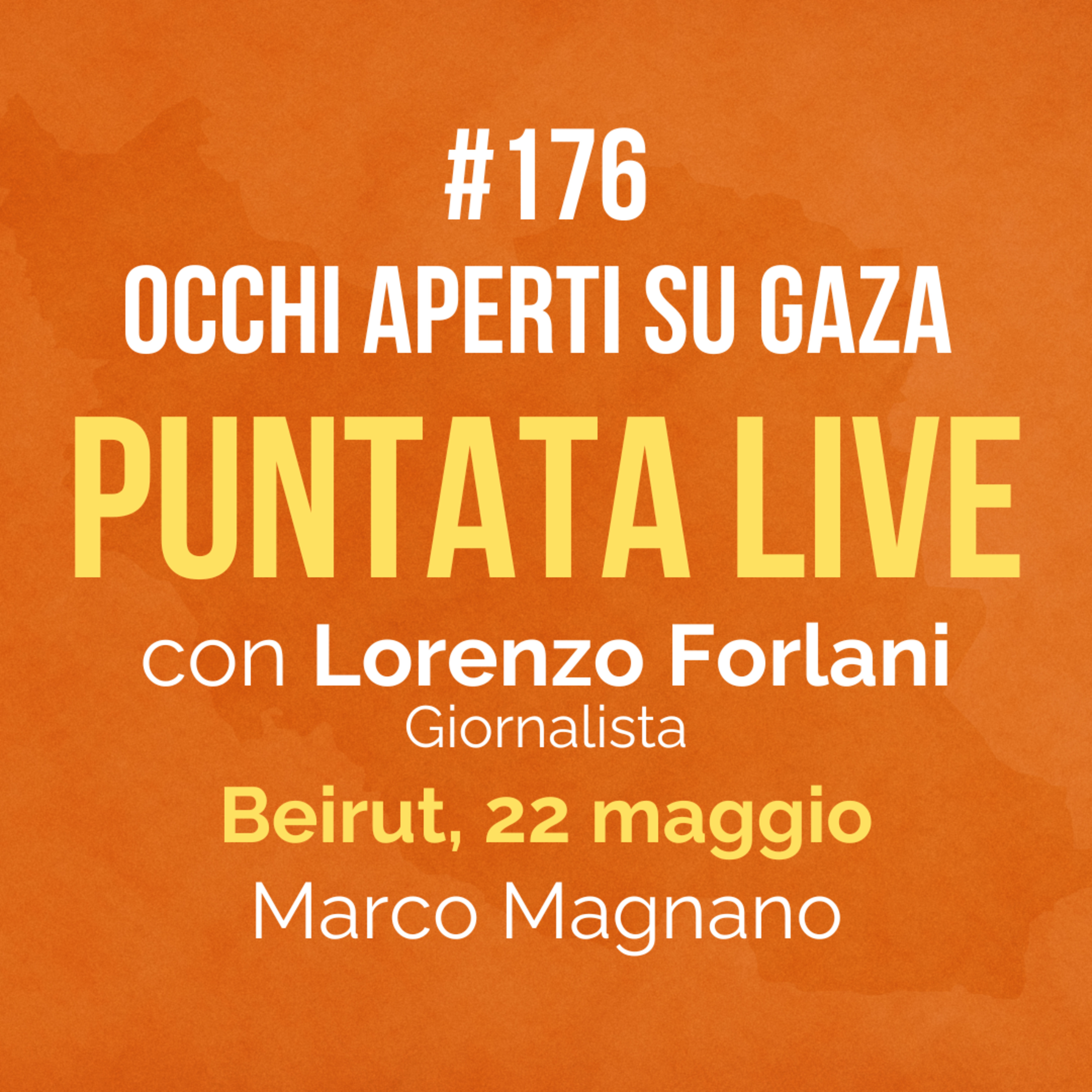 Occhi aperti su Gaza