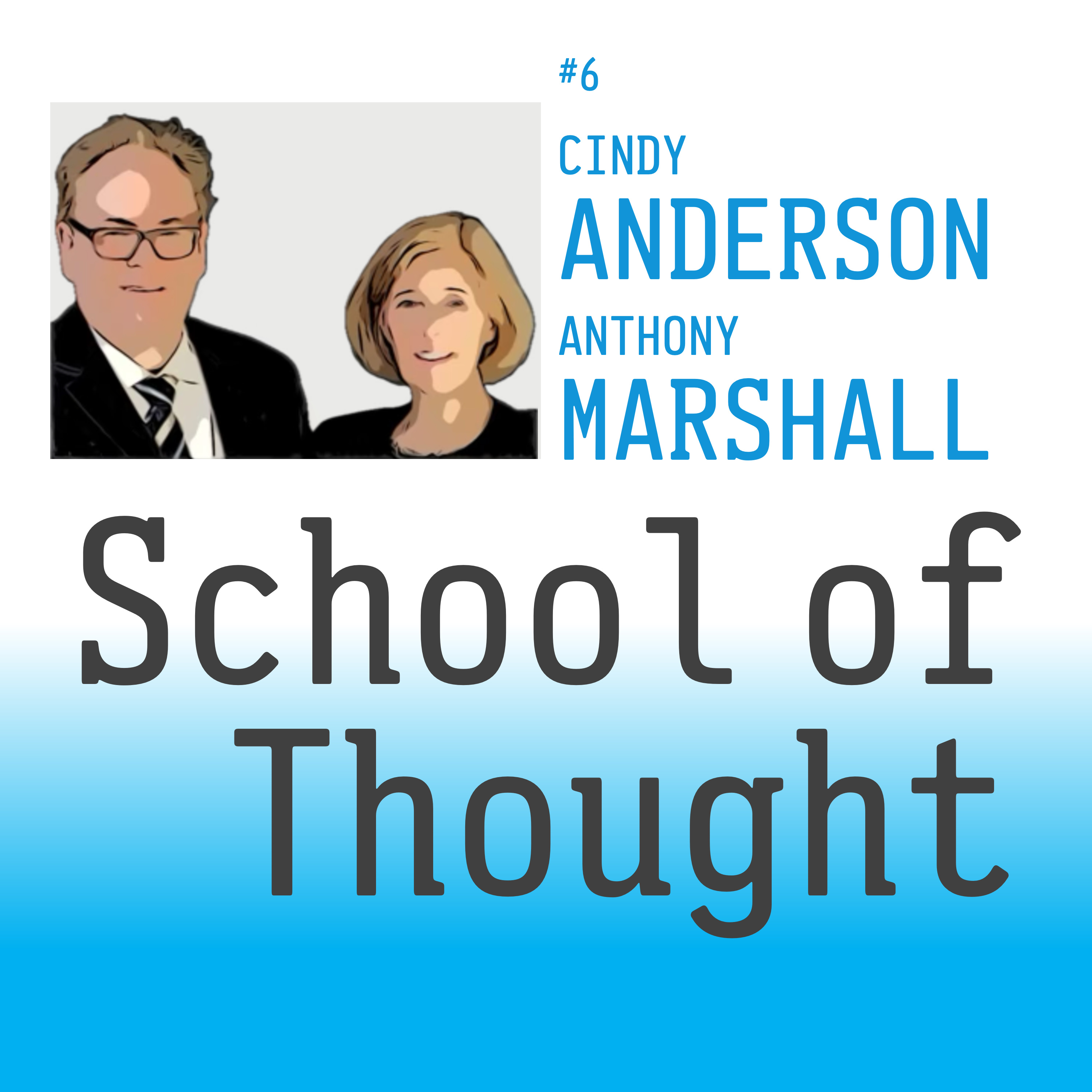 Episode 6: Cindy Anderson and Anthony Marshall