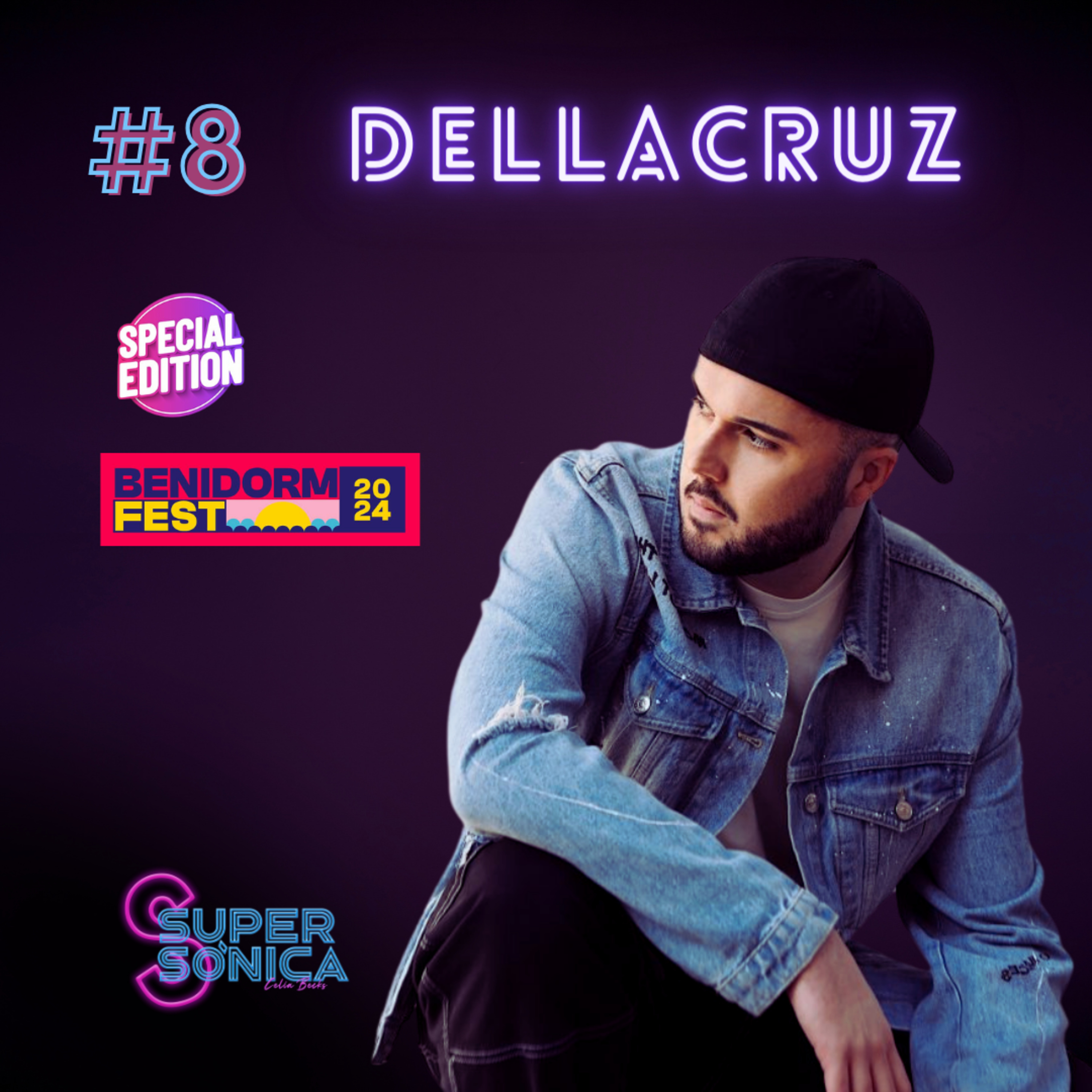 #8 DELLACRUZ: Beso En La Mañana I Especial Benidorm Fest episode artwork