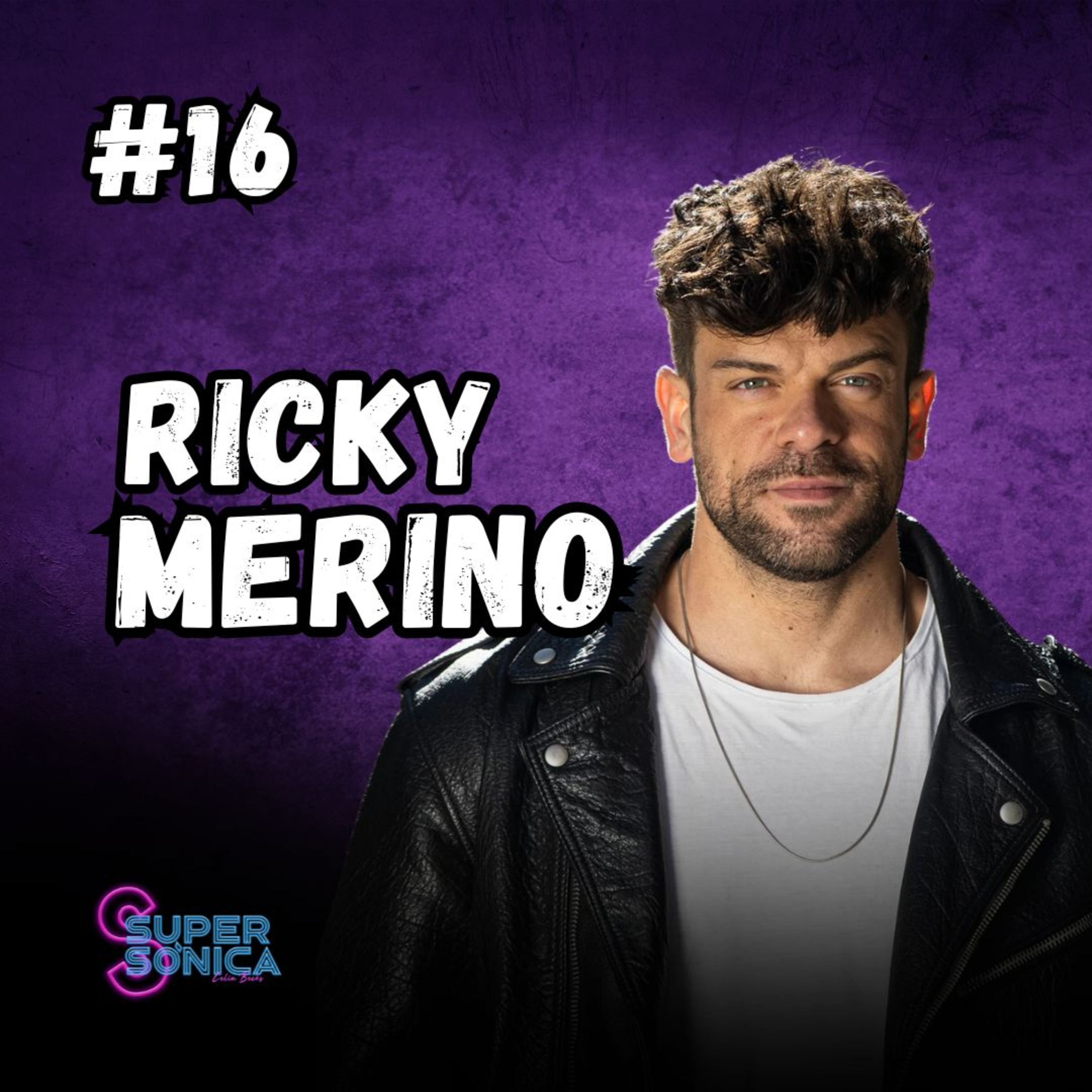 #16 RICKY MERINO: Artista 360 episode artwork
