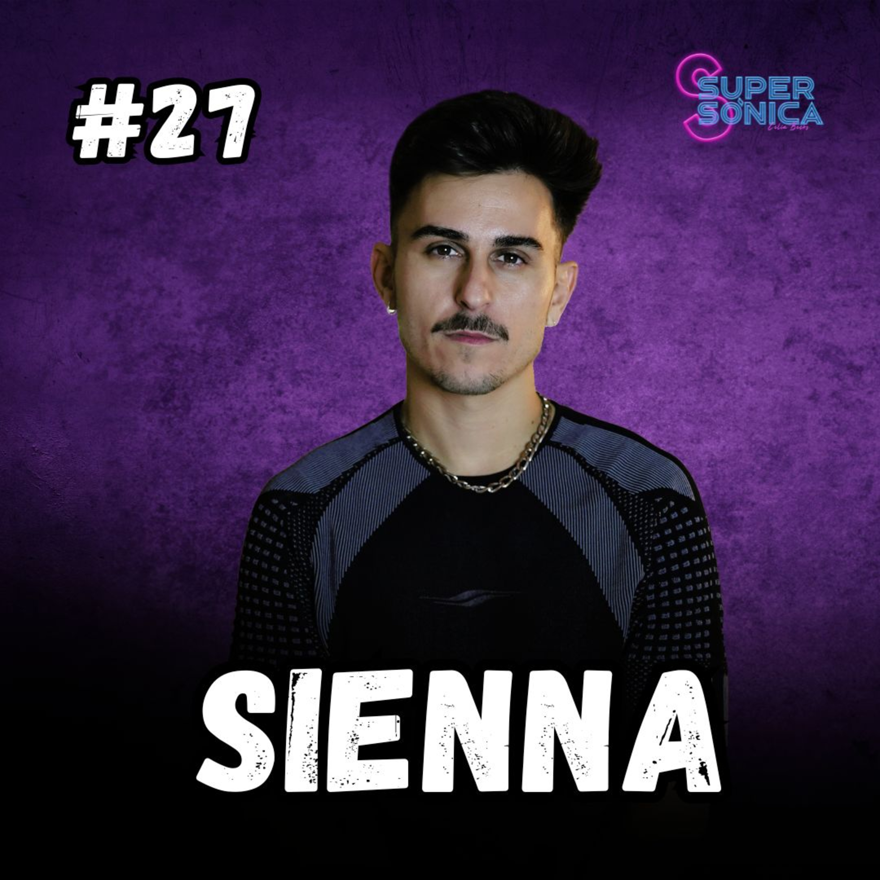 #27 SIENNA: Artista y concepto episode artwork
