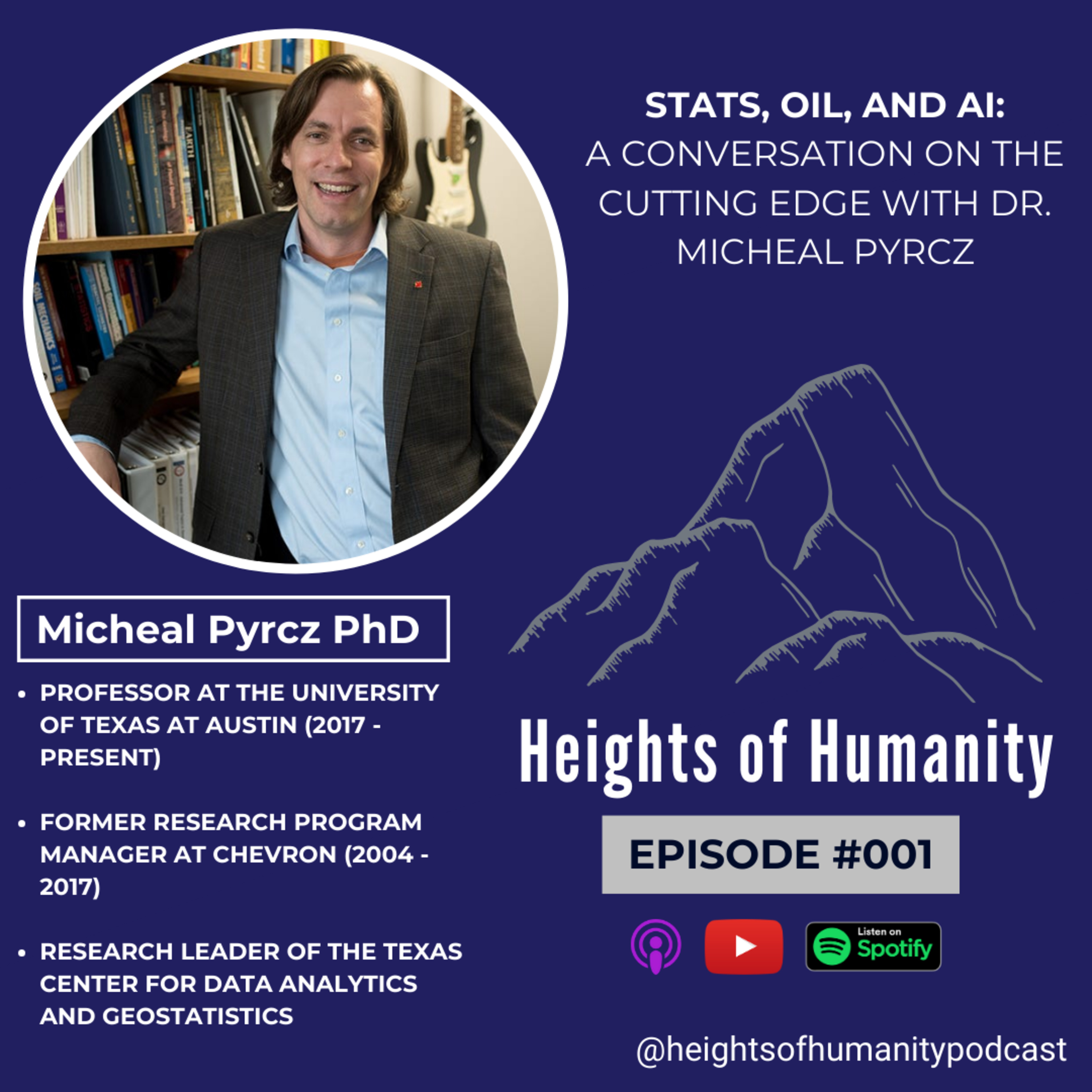 Stats, Oil, and AI: A Conversation on the Cutting Edge with Dr. Michael Pyrcz | Episode #001