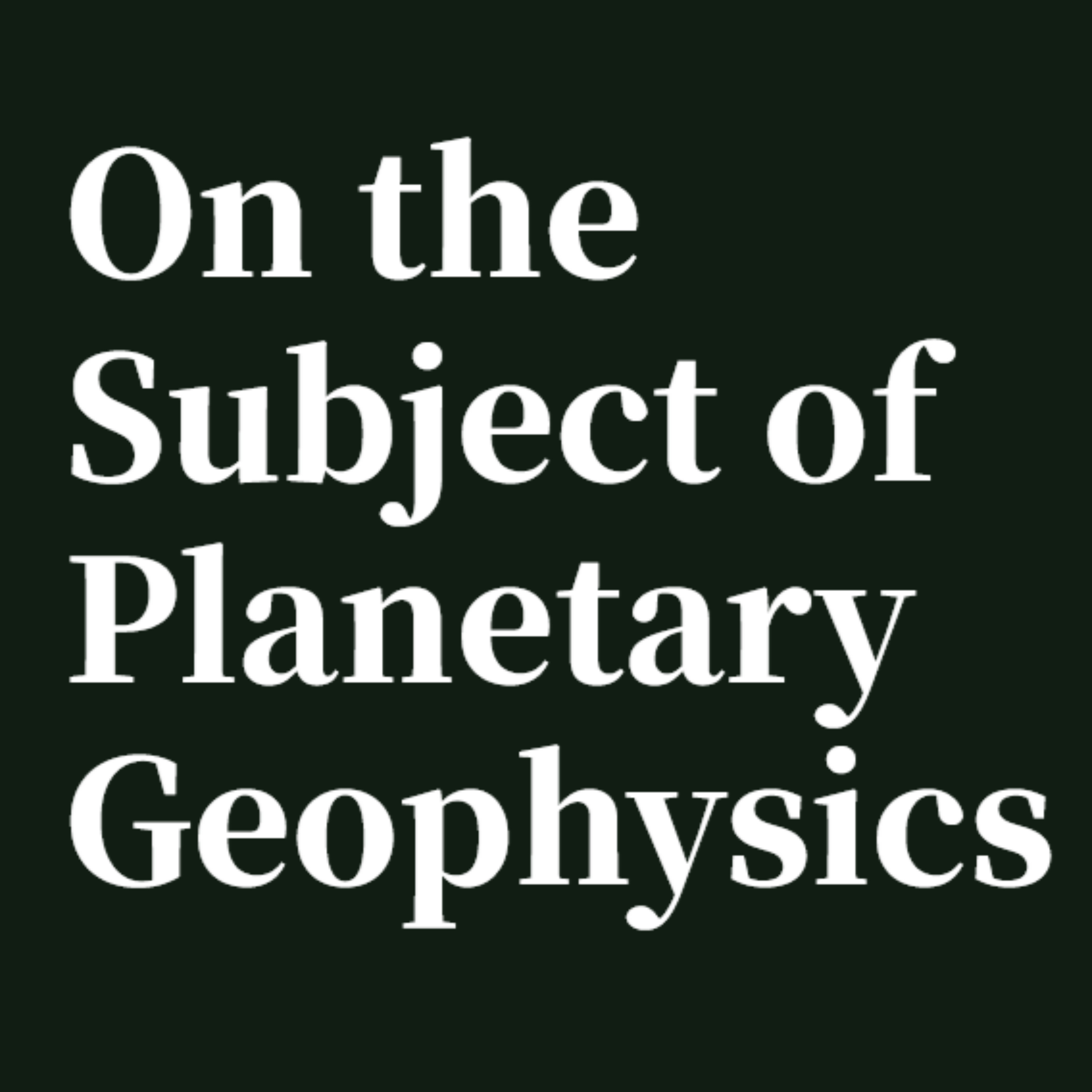 Planetary Geophysics | Dr. Douglas Hemingway episode artwork