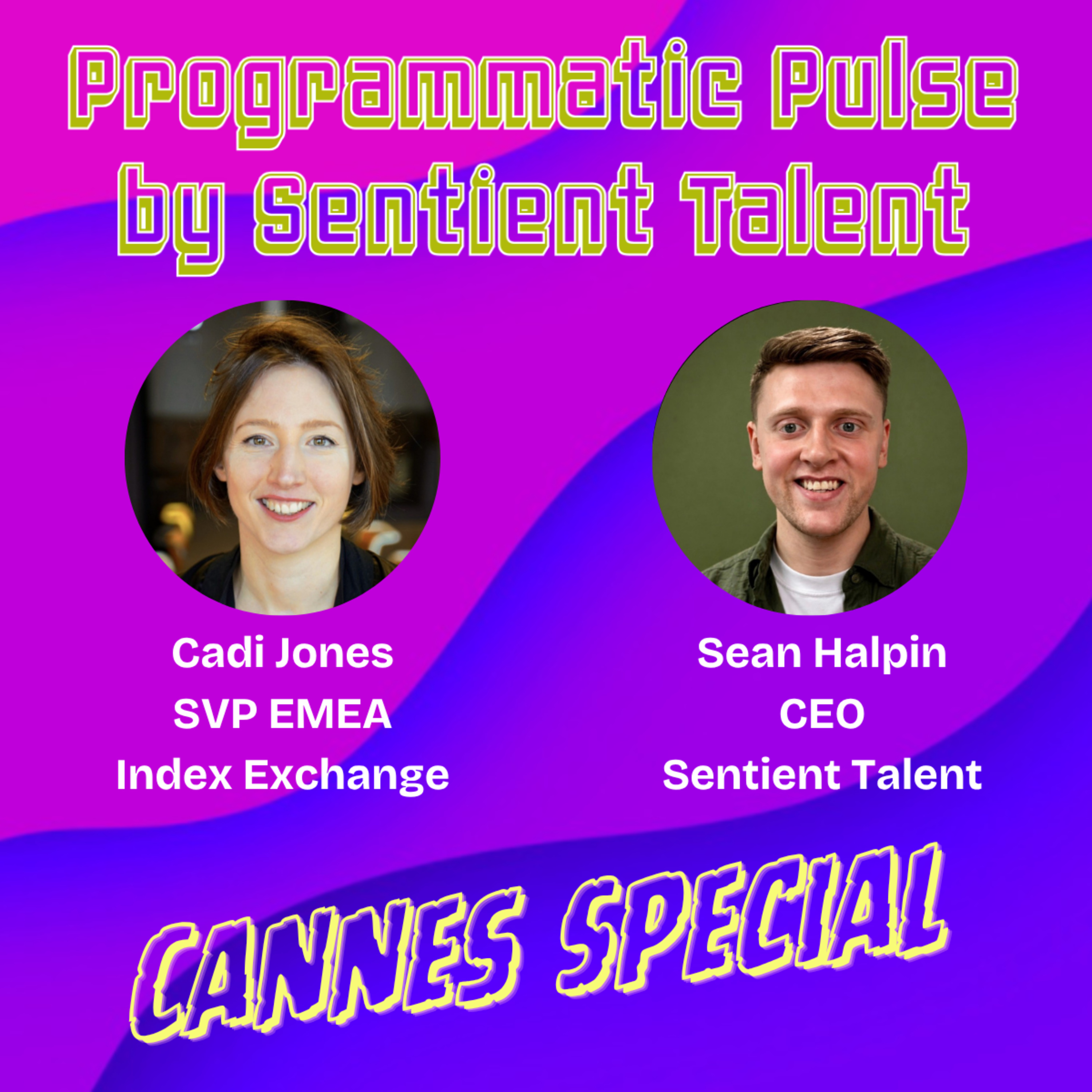Ep.121 | Cadi Jones | SVP EMEA at Index Exchange episode artwork