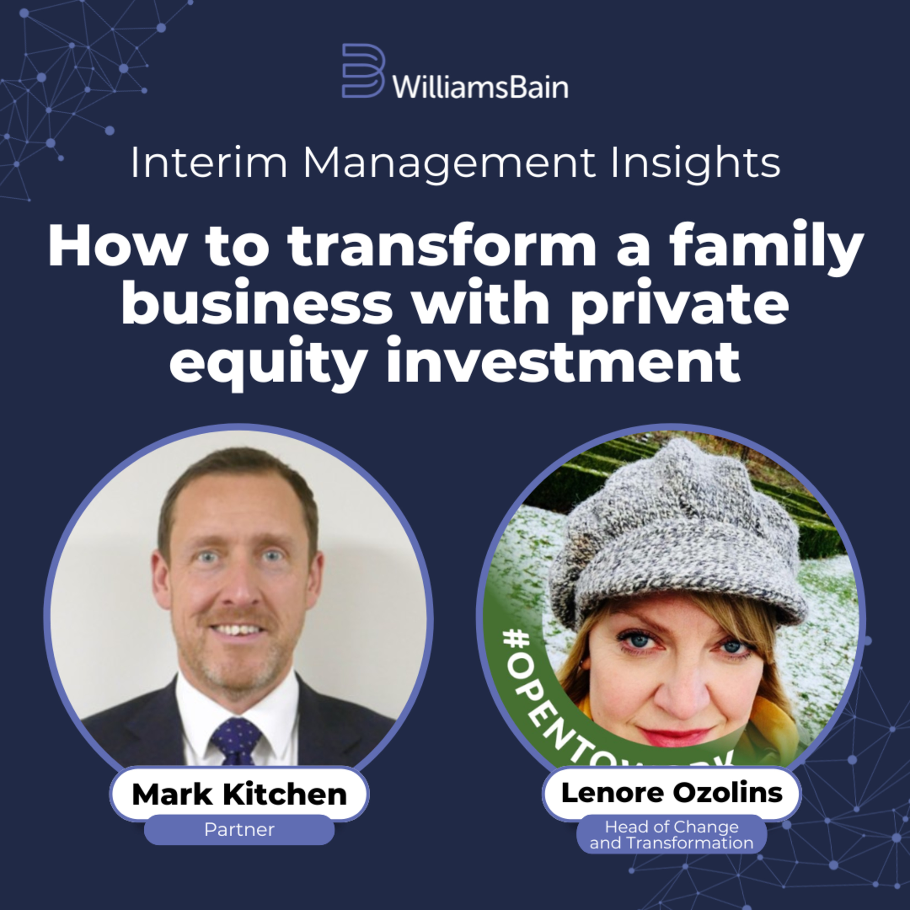 How to transform a family business with private equity investments - Lenore Ozolins episode artwork