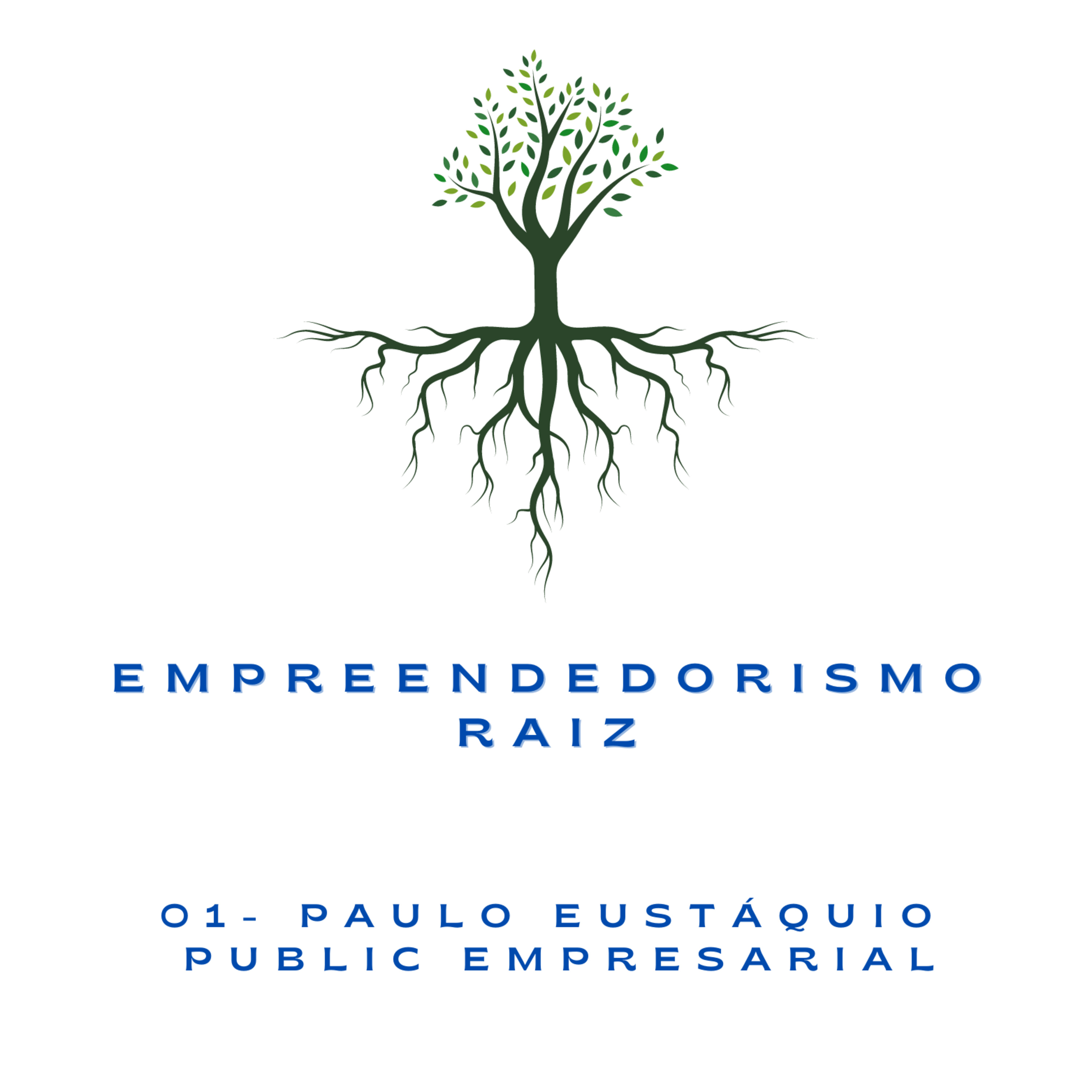 Empreendedorismo Raiz