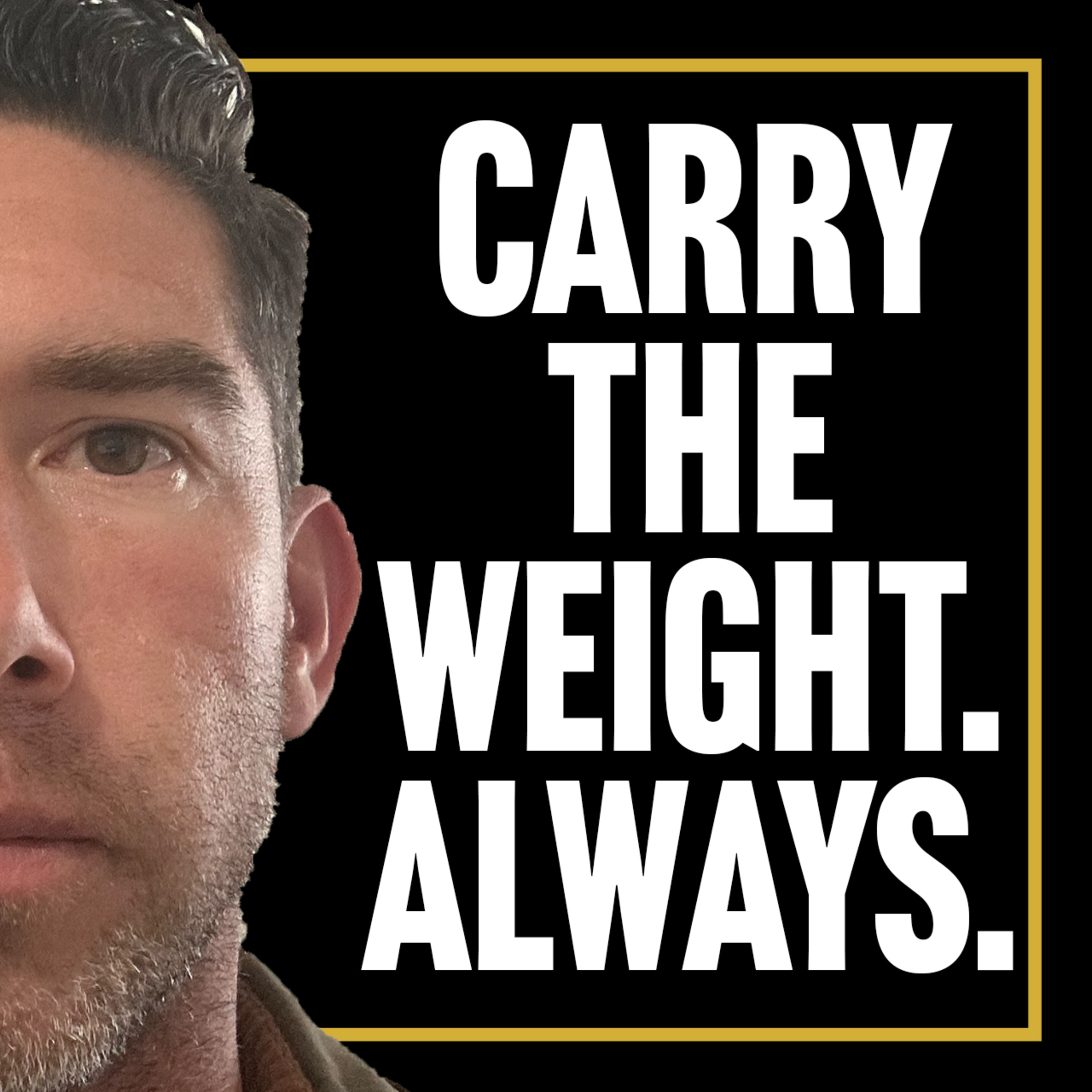 E 70 | Men Are Called to Carry the Weight episode artwork