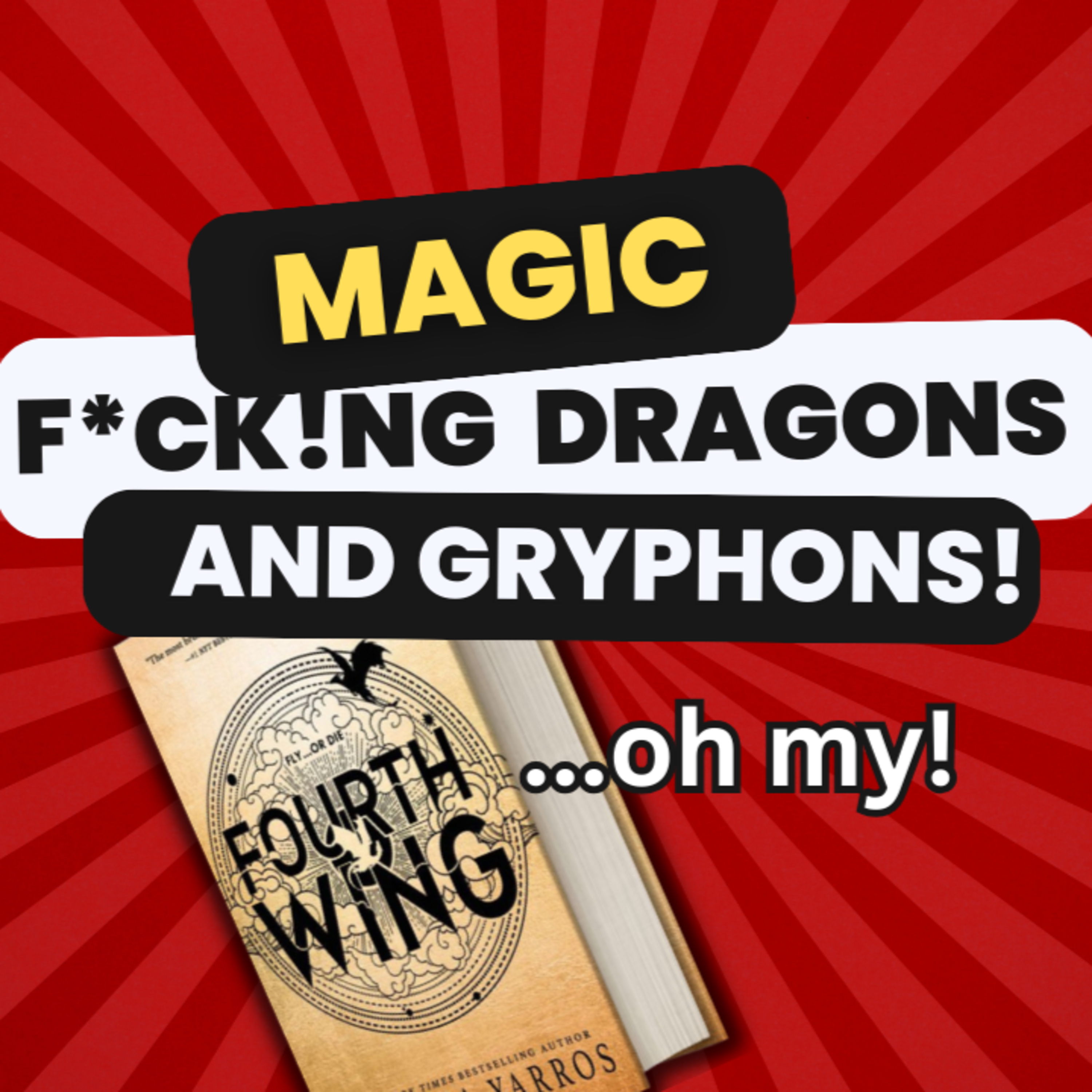 Episode 4: Fourth Wing Halfway Review (Rob) episode artwork
