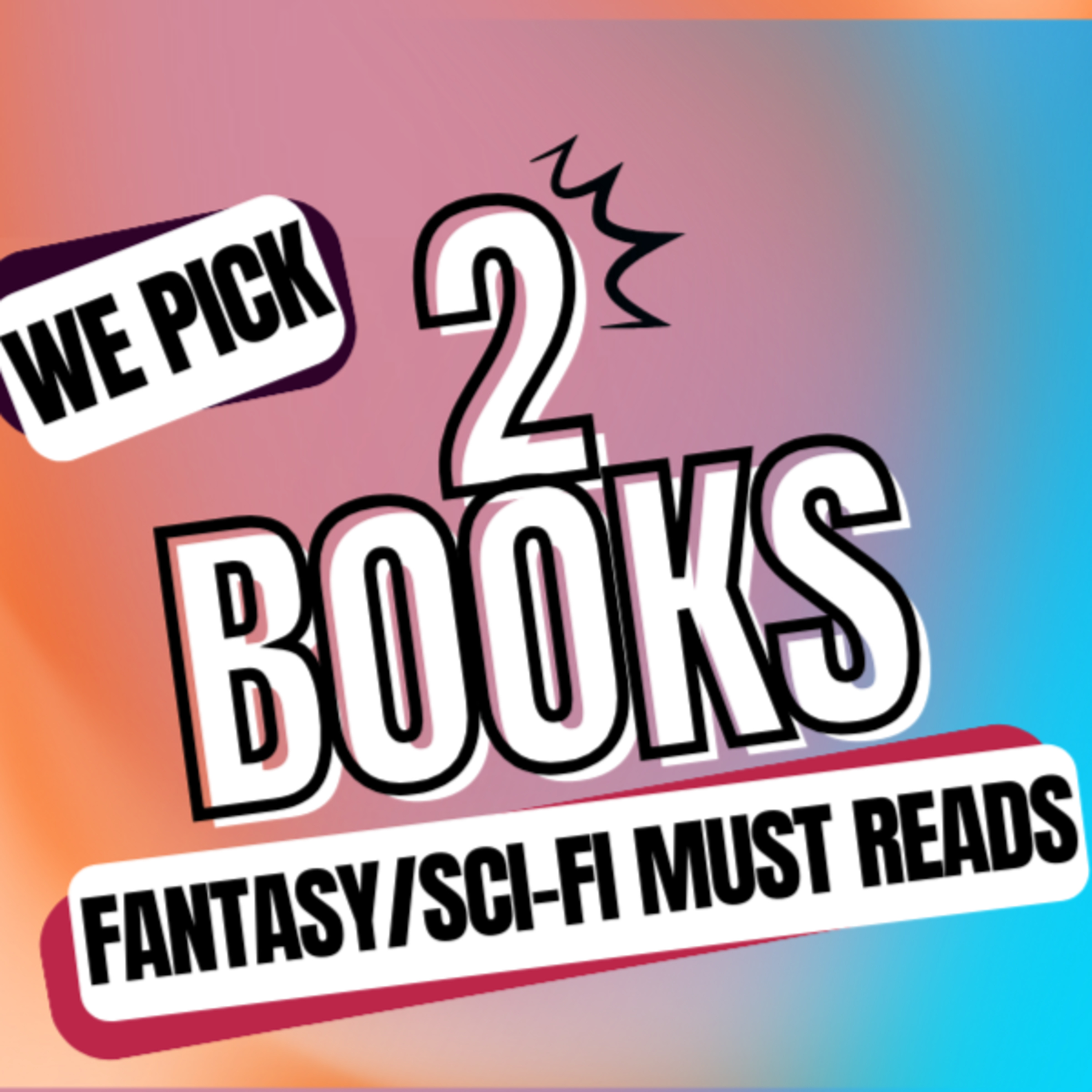 We picked two fantasy books: The Lion, Son of the Forest and The Last Magician (Episode 21) episode artwork