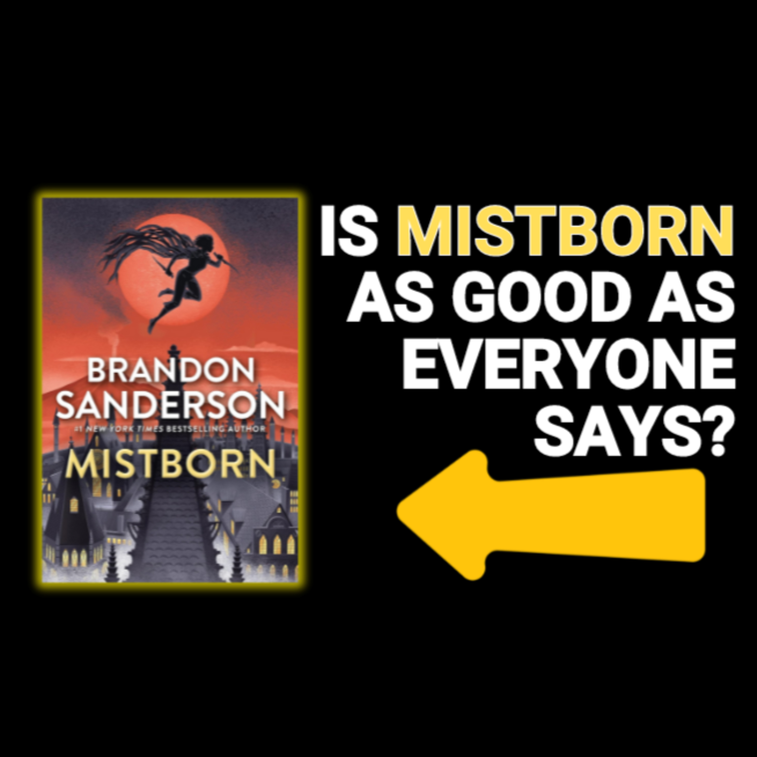 Does Mistborn live up to the HYPE? NO SPOLER review (Episode 38) episode artwork