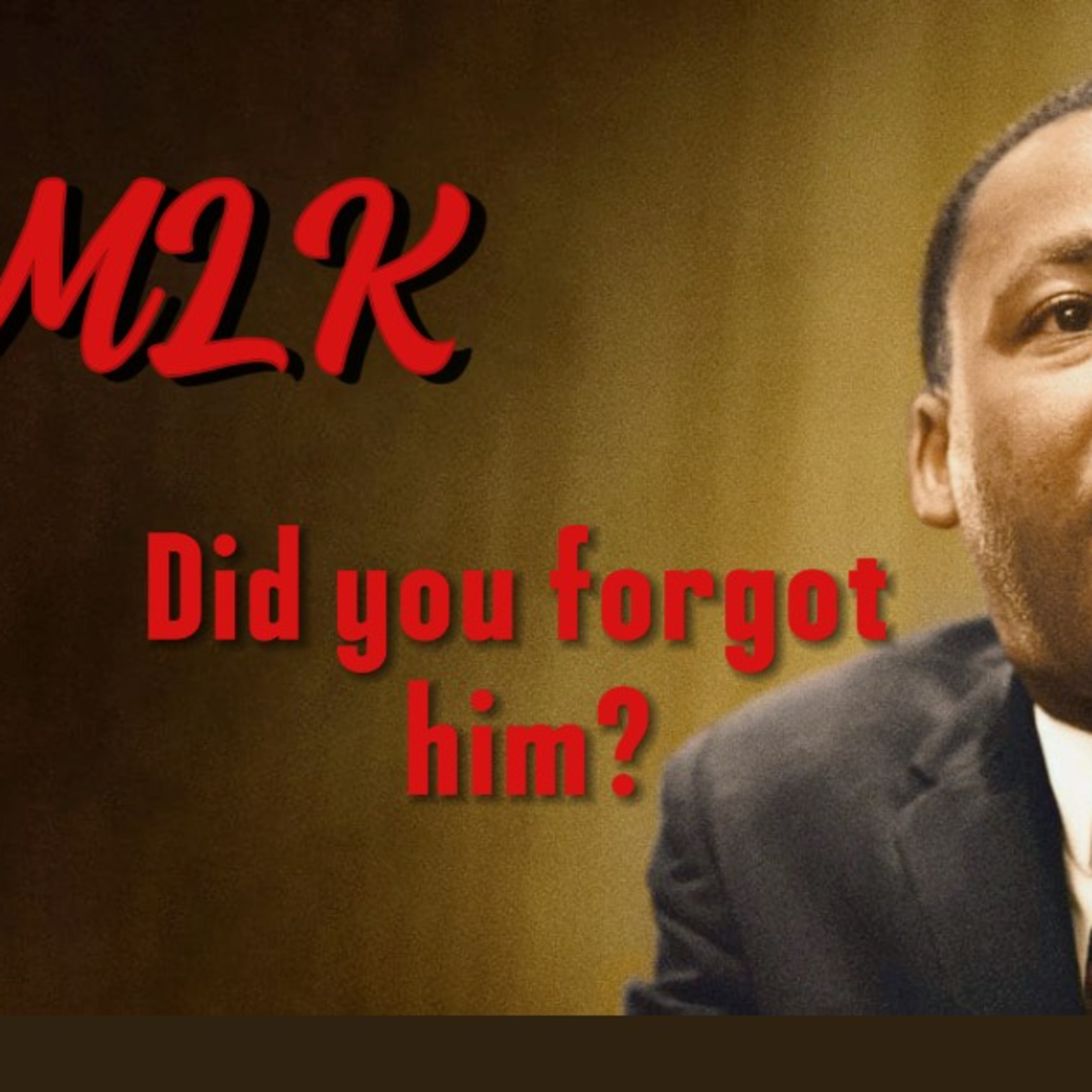 Did America forget the teachings of MLK? episode artwork