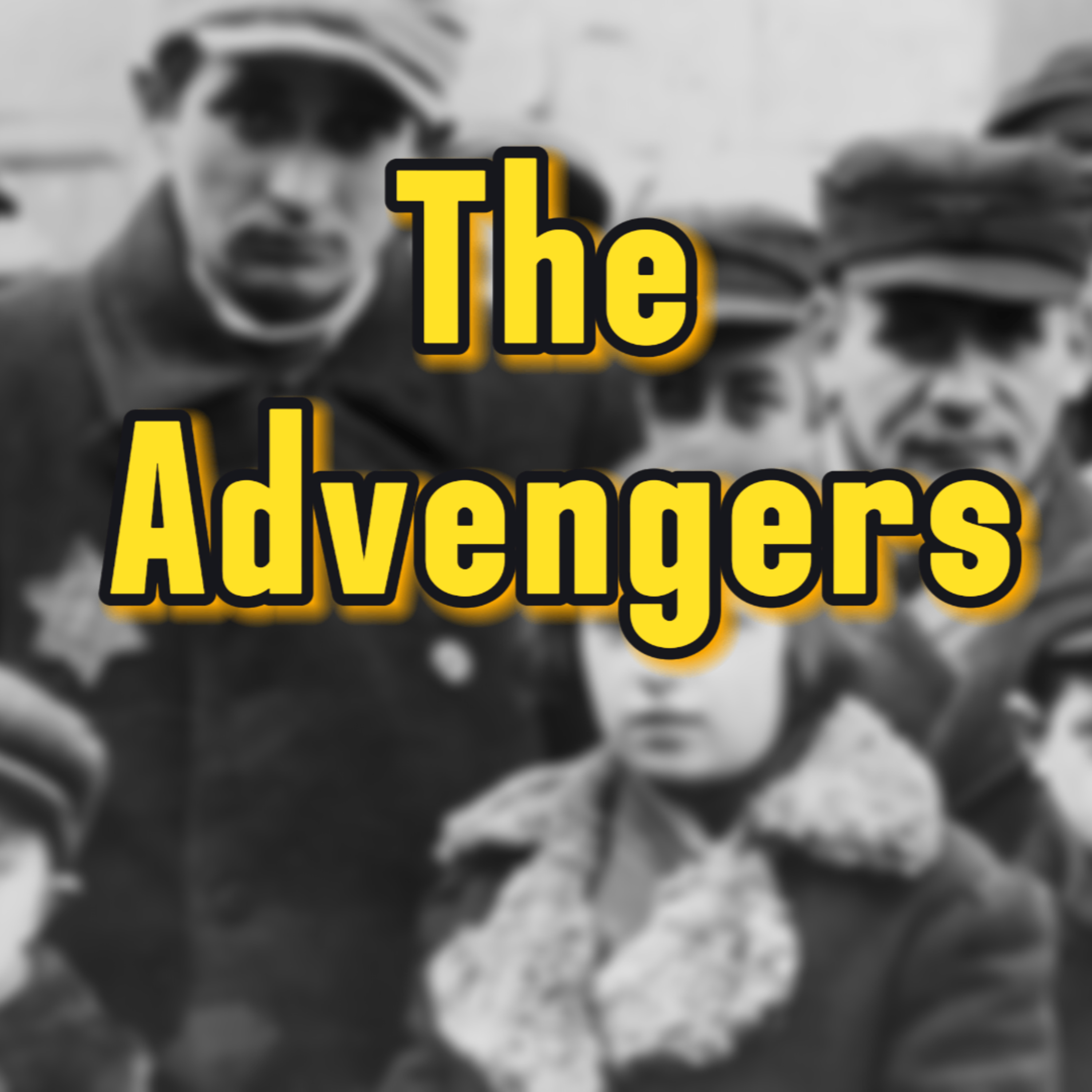 The "Real" Avengers episode artwork